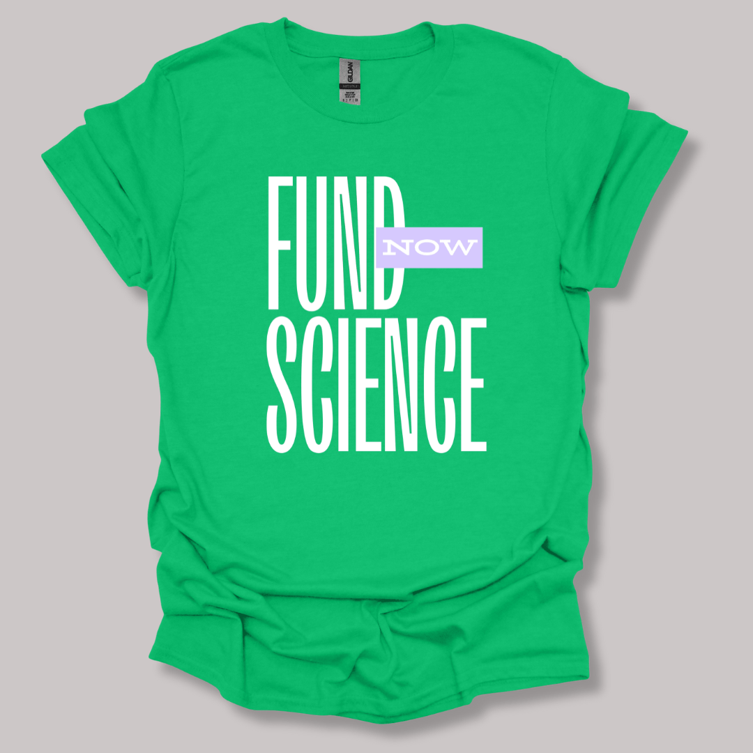 Fund Science T-shirt