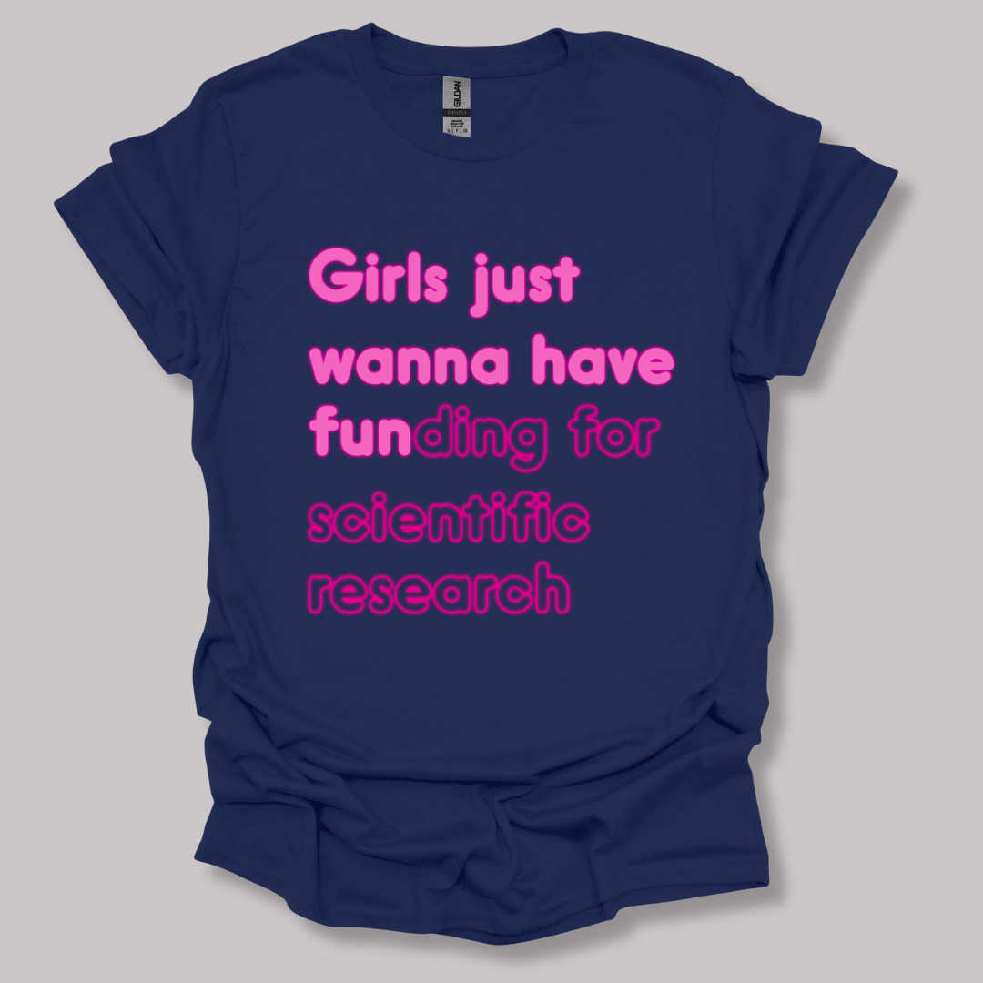Science Research Funding T-shirt