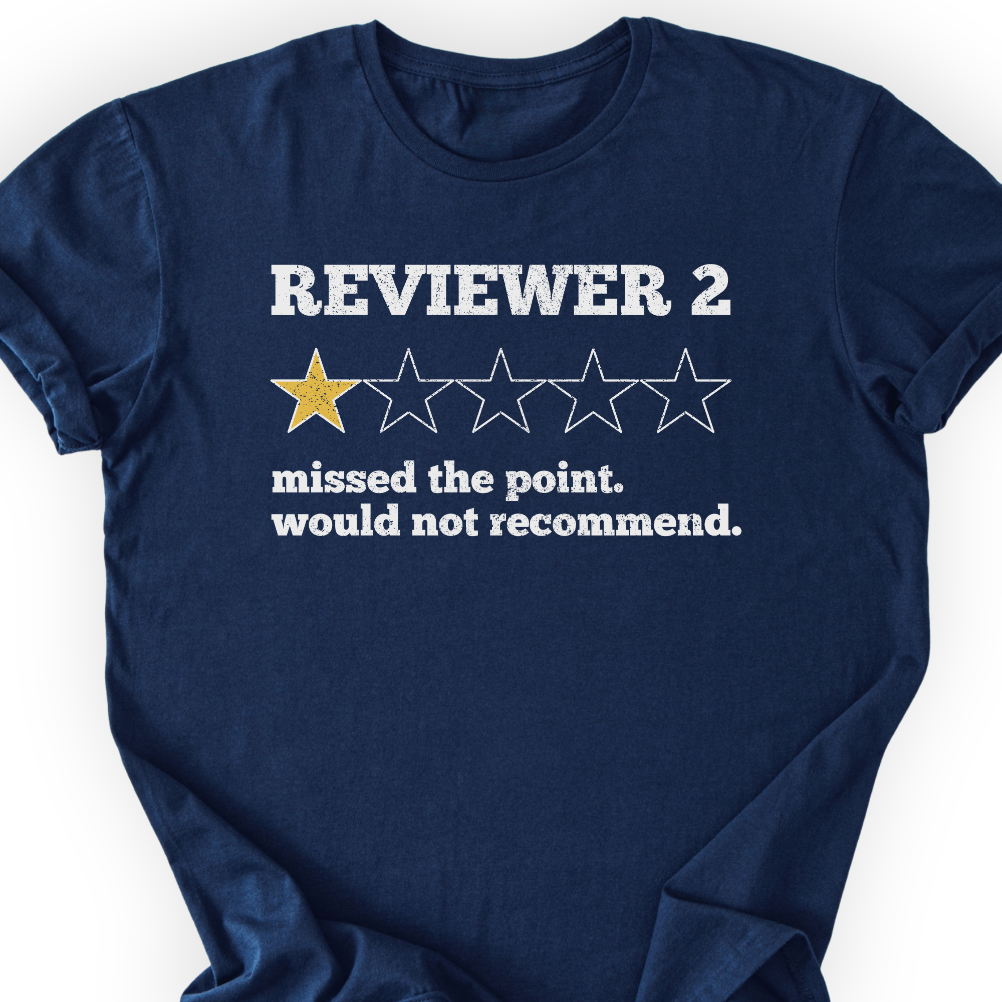 Reviewer 2 Star Review T-Shirt Printify