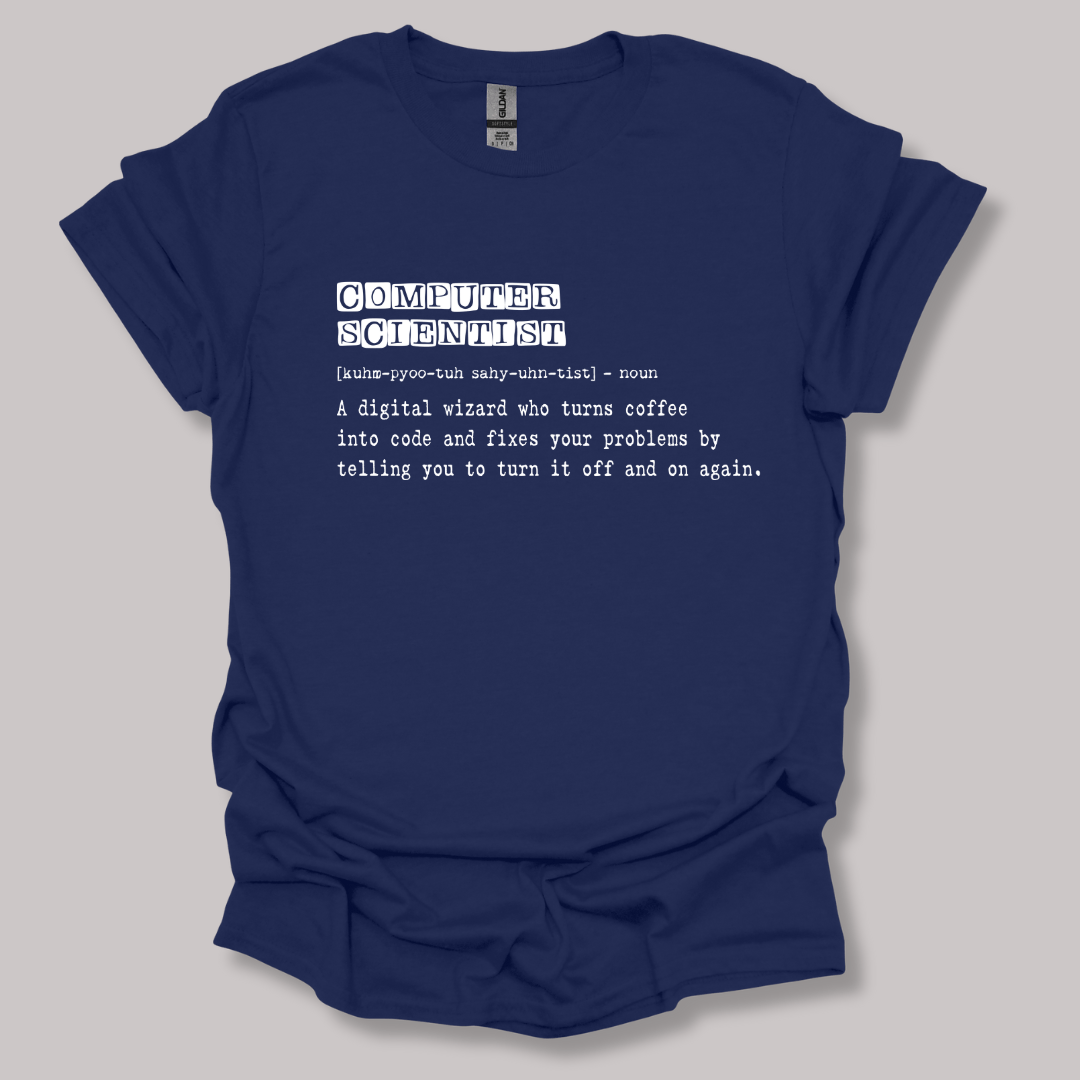 Computer Scientist Definition T-shirt