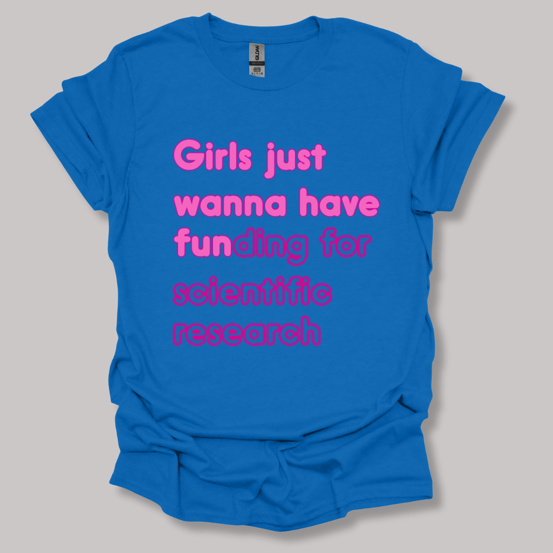 Science Research Funding T-shirt