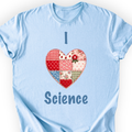 I Hearth Science Patchwork T-Shirt — Scientist Apparel