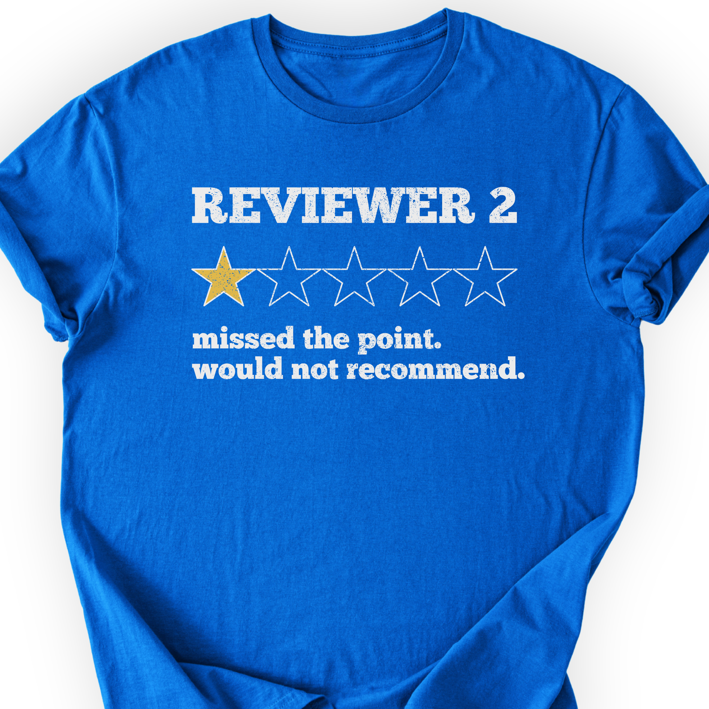 Reviewer 2 Star Review T-Shirt Printify