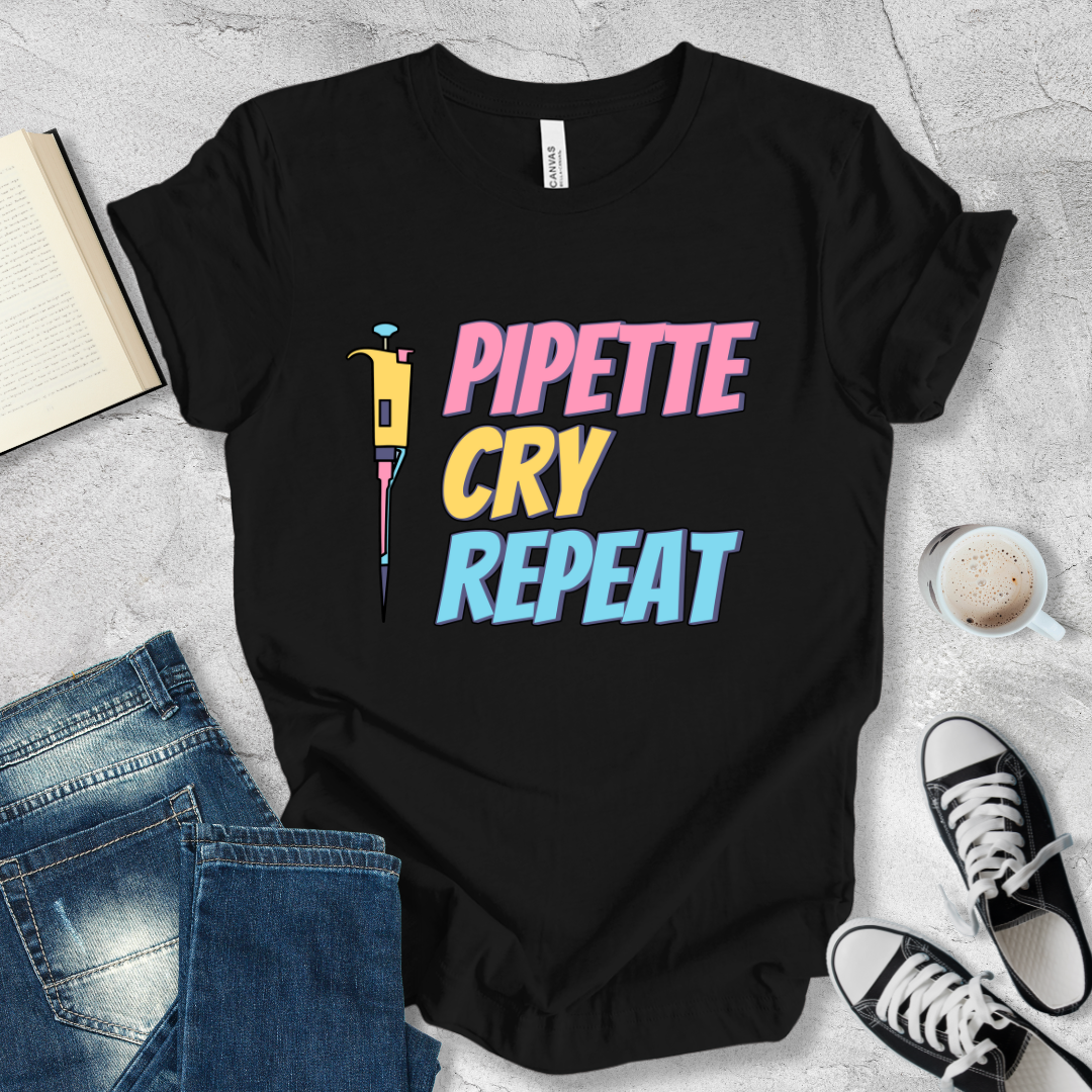 Pipette Cry Repeat T-shirt