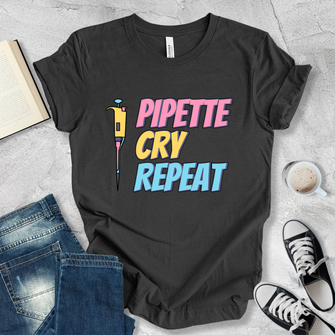 Pipette Cry Repeat T-shirt