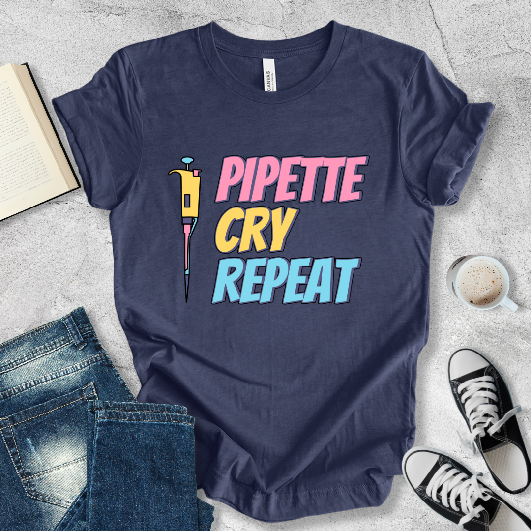 Pipette Cry Repeat T-shirt