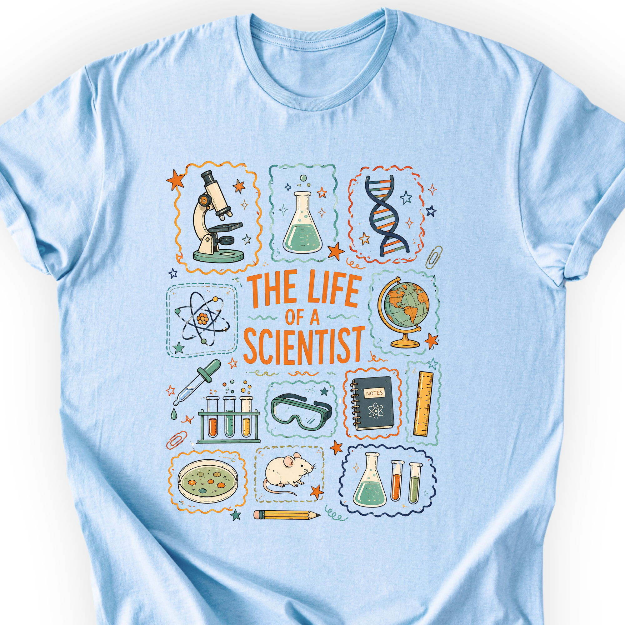 The Life Of A Scientist T-Shirt — Scientist Apparel