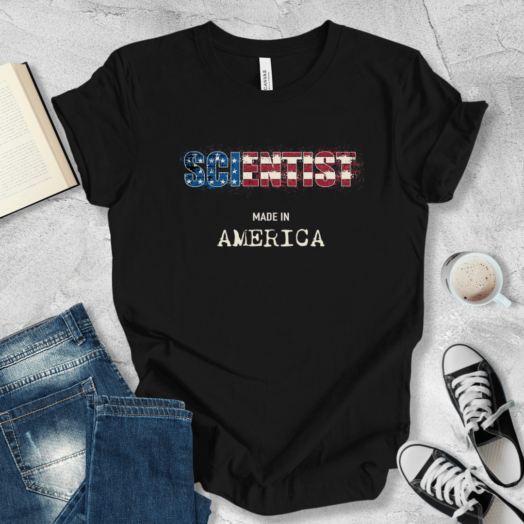 Scientist made in AmericaT-shirt