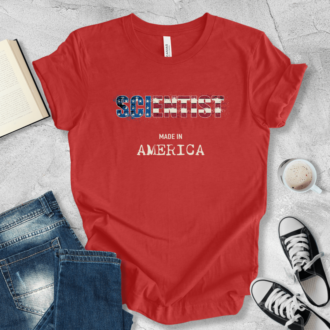 Scientist made in AmericaT-shirt