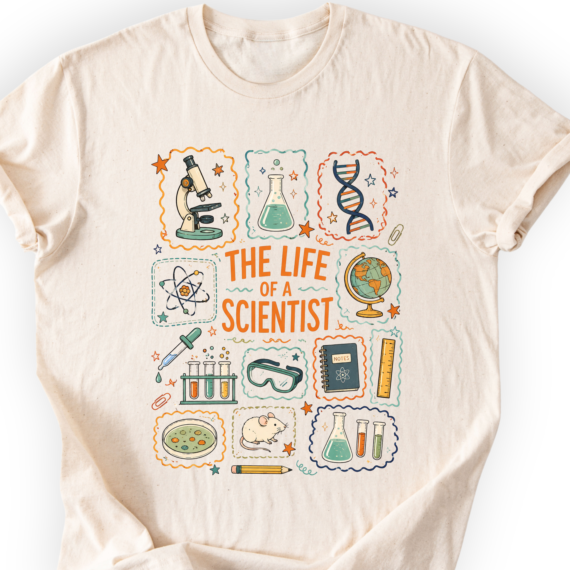 The Life Of A Scientist T-Shirt Printify