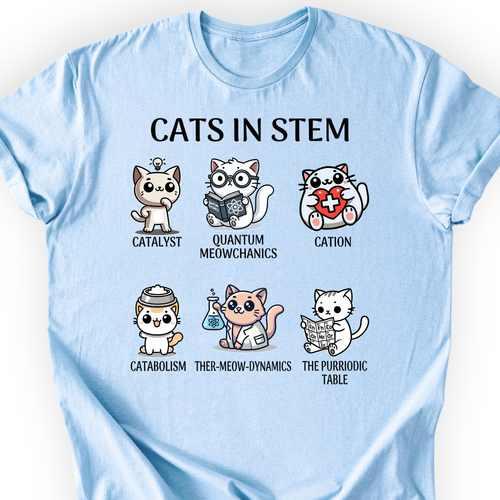 Cats In STEM T-shirt — Scientist Apparel