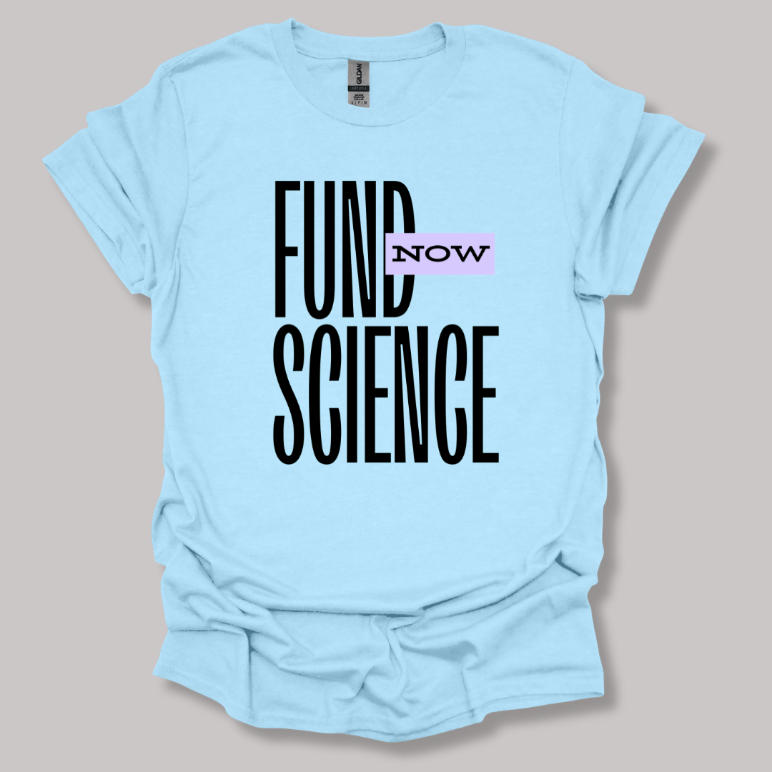 Fund Science T-shirt