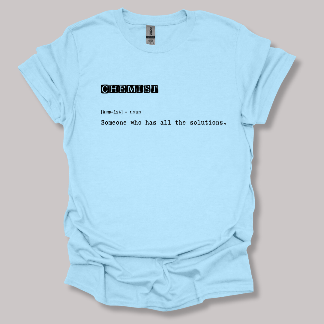 Chemist Definition T-shirt