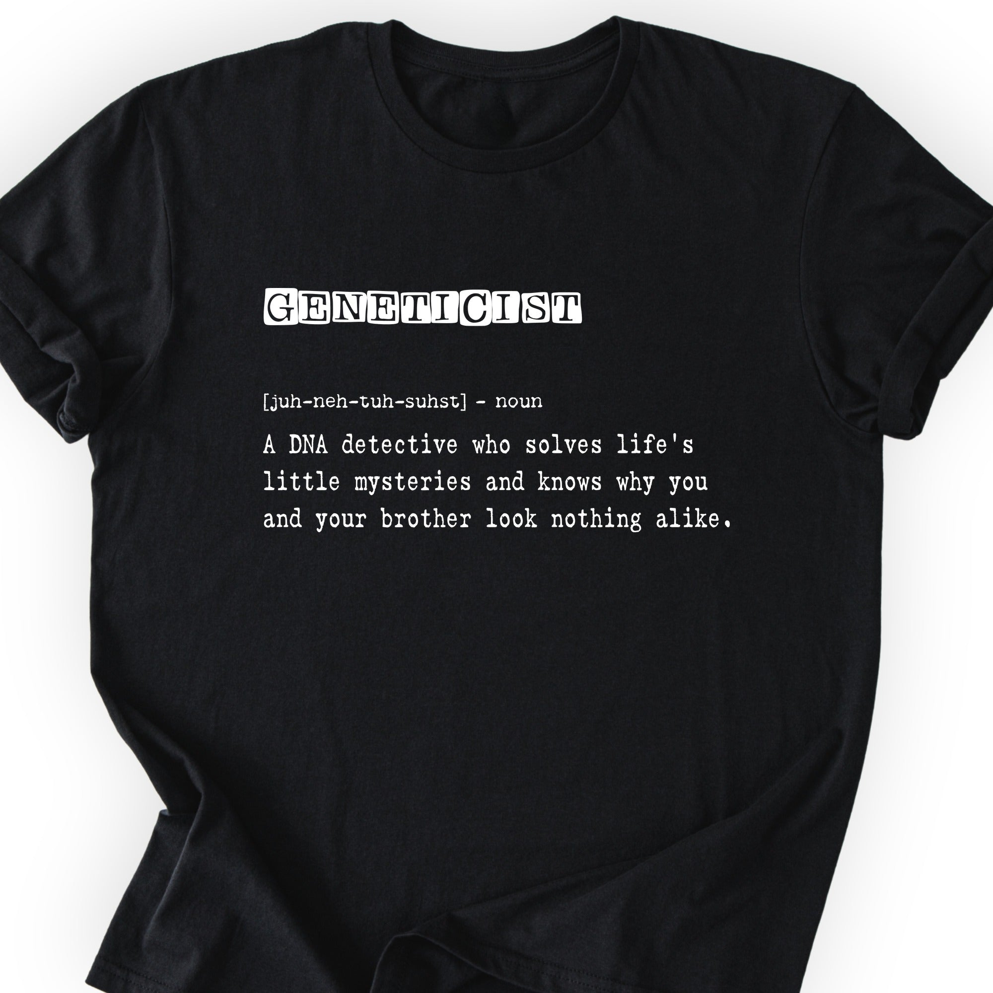 Geneticist Definition T-shirt Black