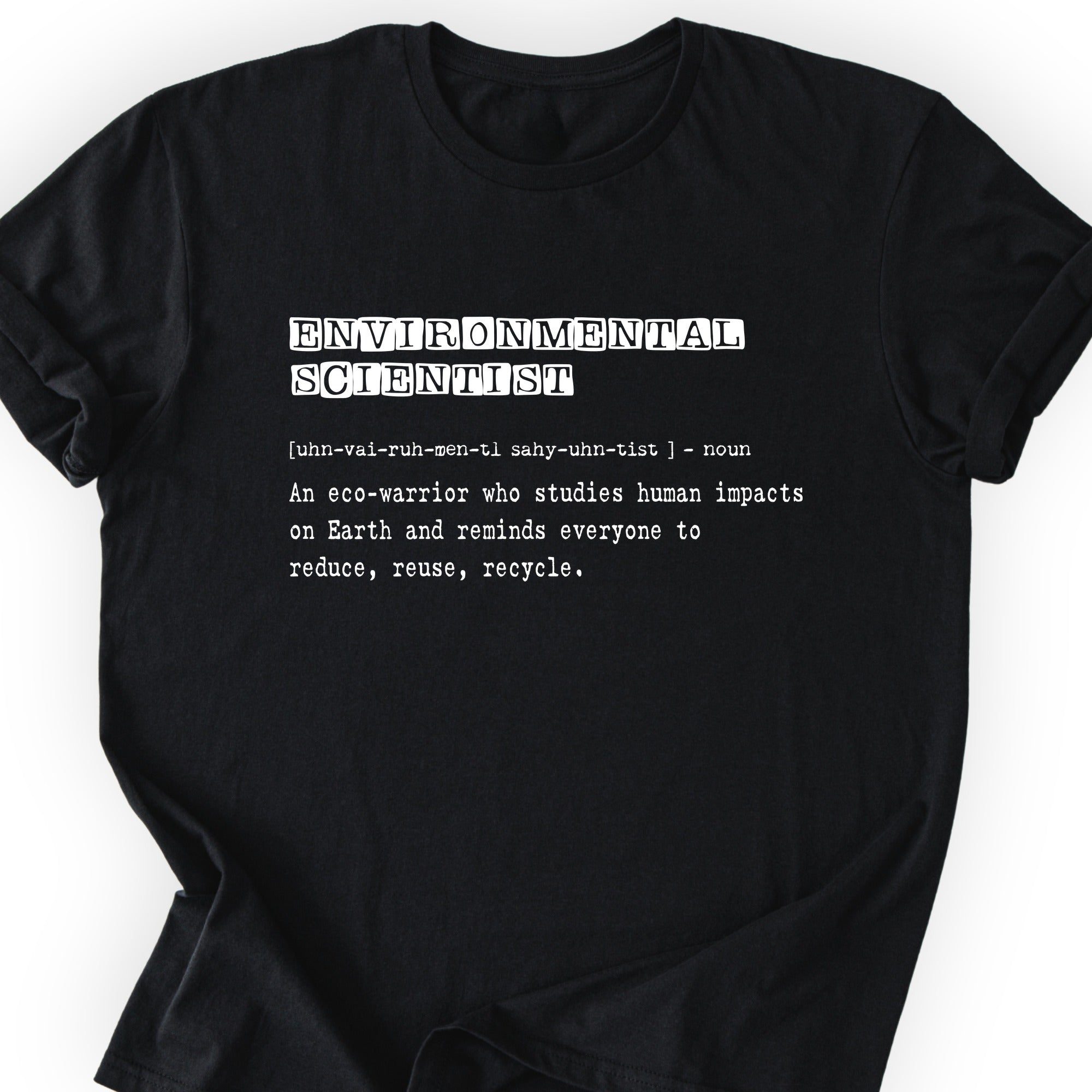 Environmental Scientist Definition T-shirt Black