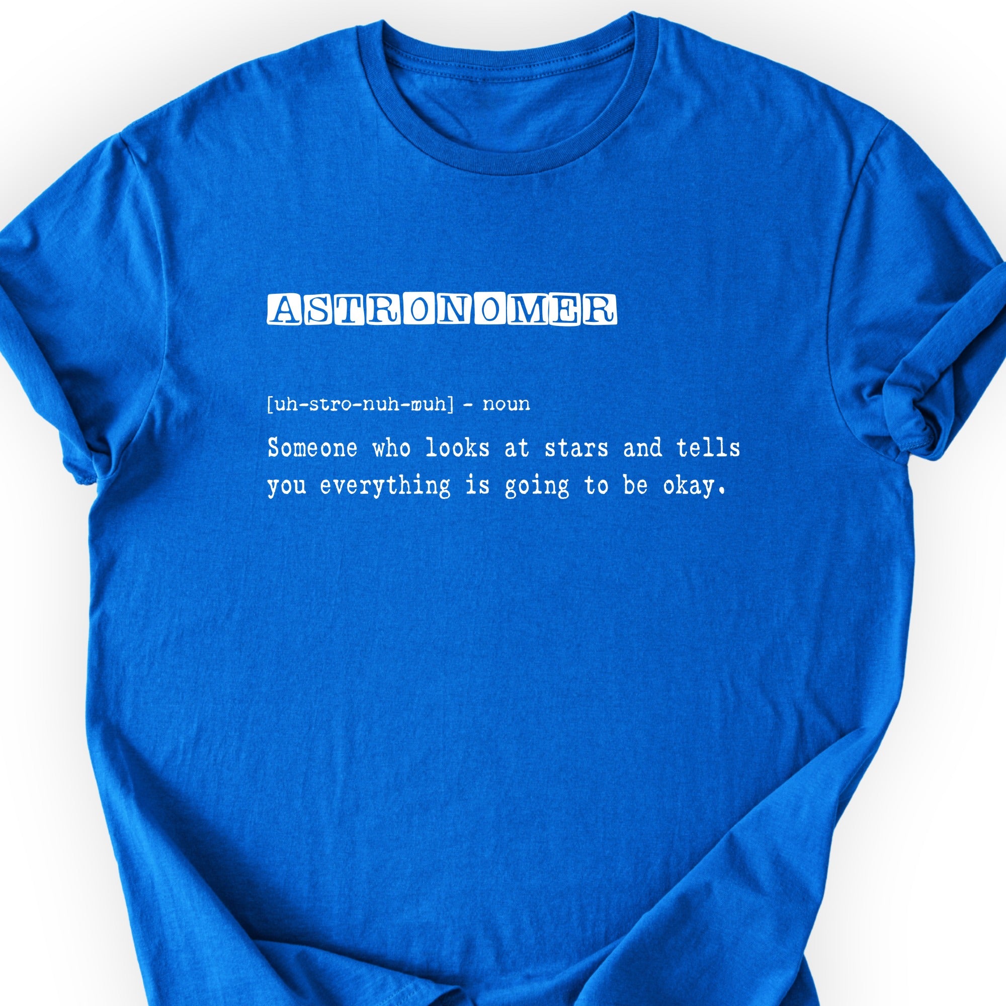 Astronomer Definition T-shirt Royal