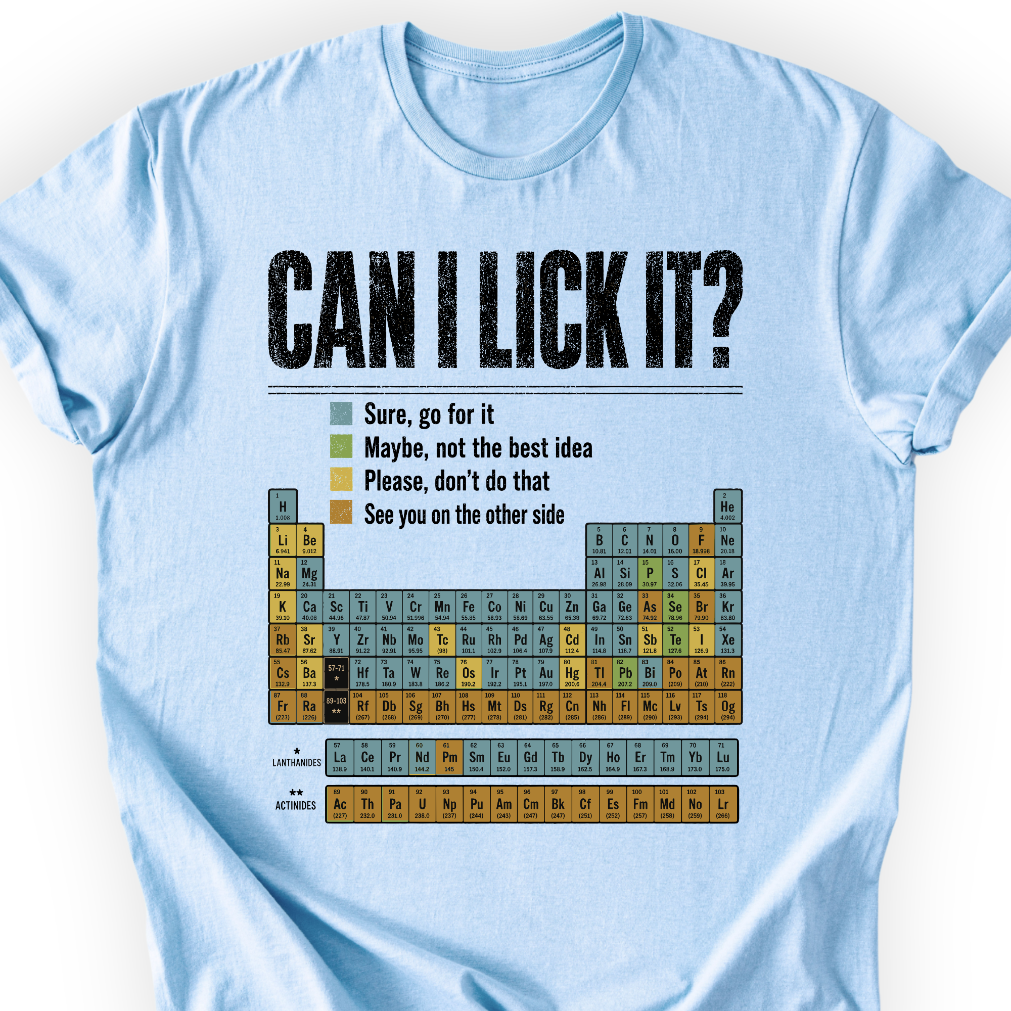 Can I Lick It Periodic Table T-Shirt — Scientist Apparel