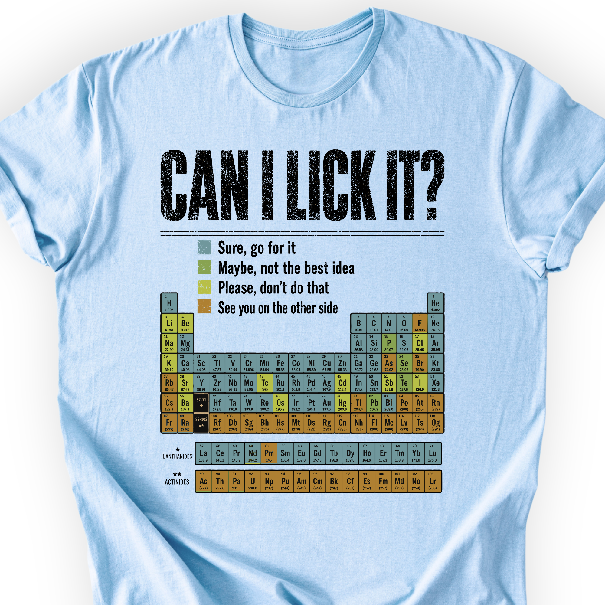 Can I Lick It Periodic Table T-Shirt — Scientist Apparel