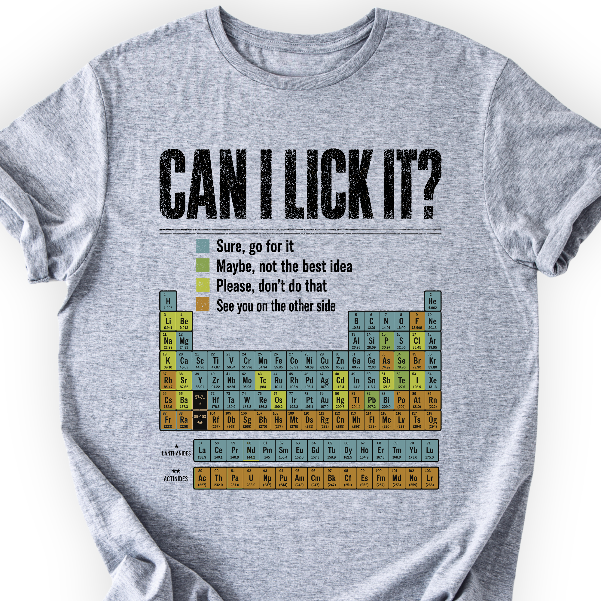 Can I Lick It Periodic Table T-Shirt — Scientist Apparel