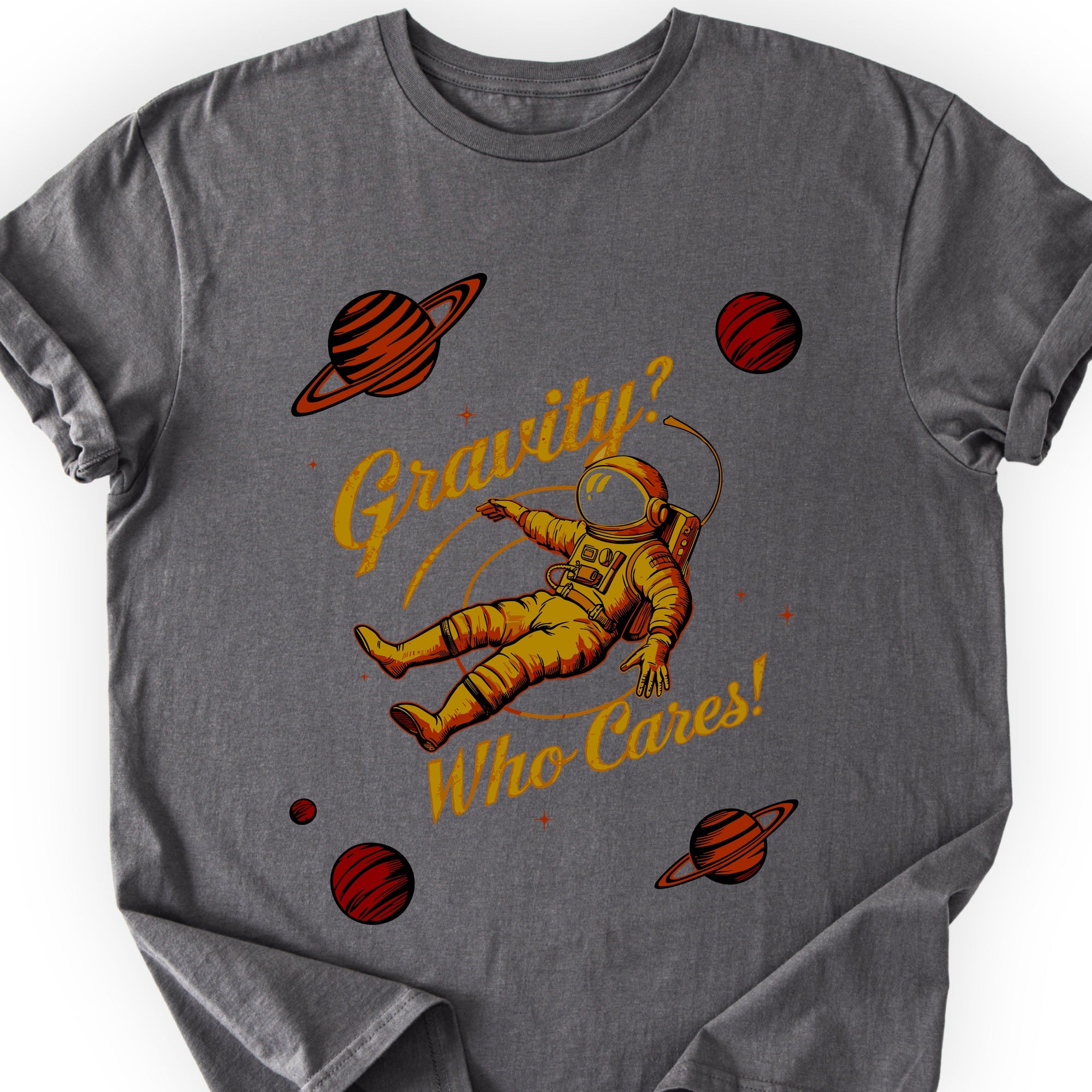 Gravity? Who Cares! T-shirt Charcoal
