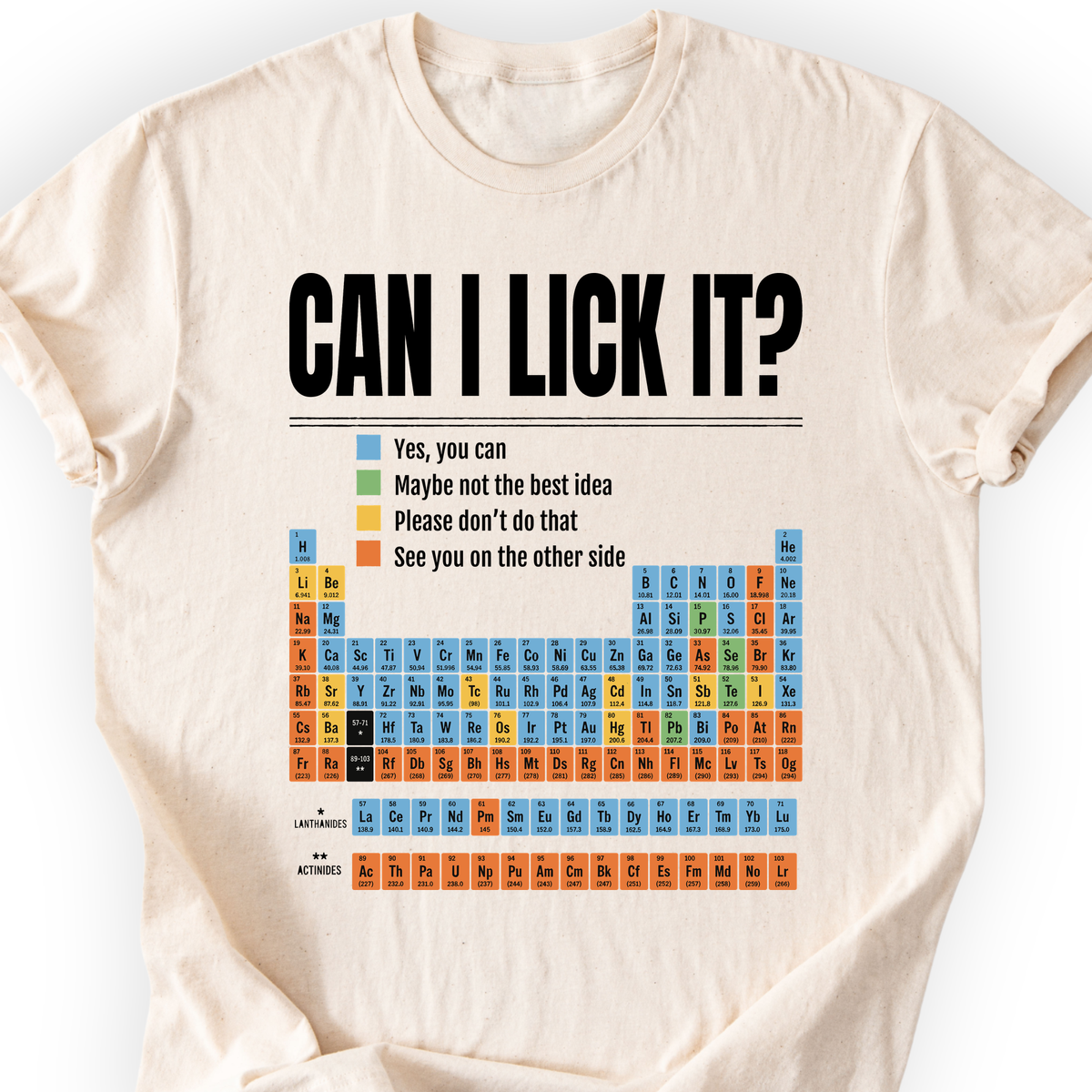 Can I Lick It Periodic Table T-Shirt — Scientist Apparel