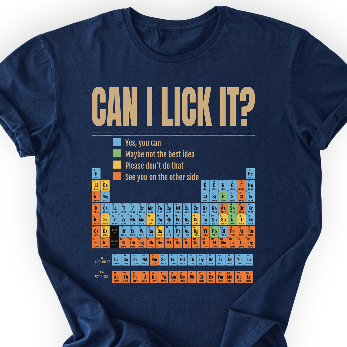 Can I Lick It Periodic Table T-Shirt — Scientist Apparel
