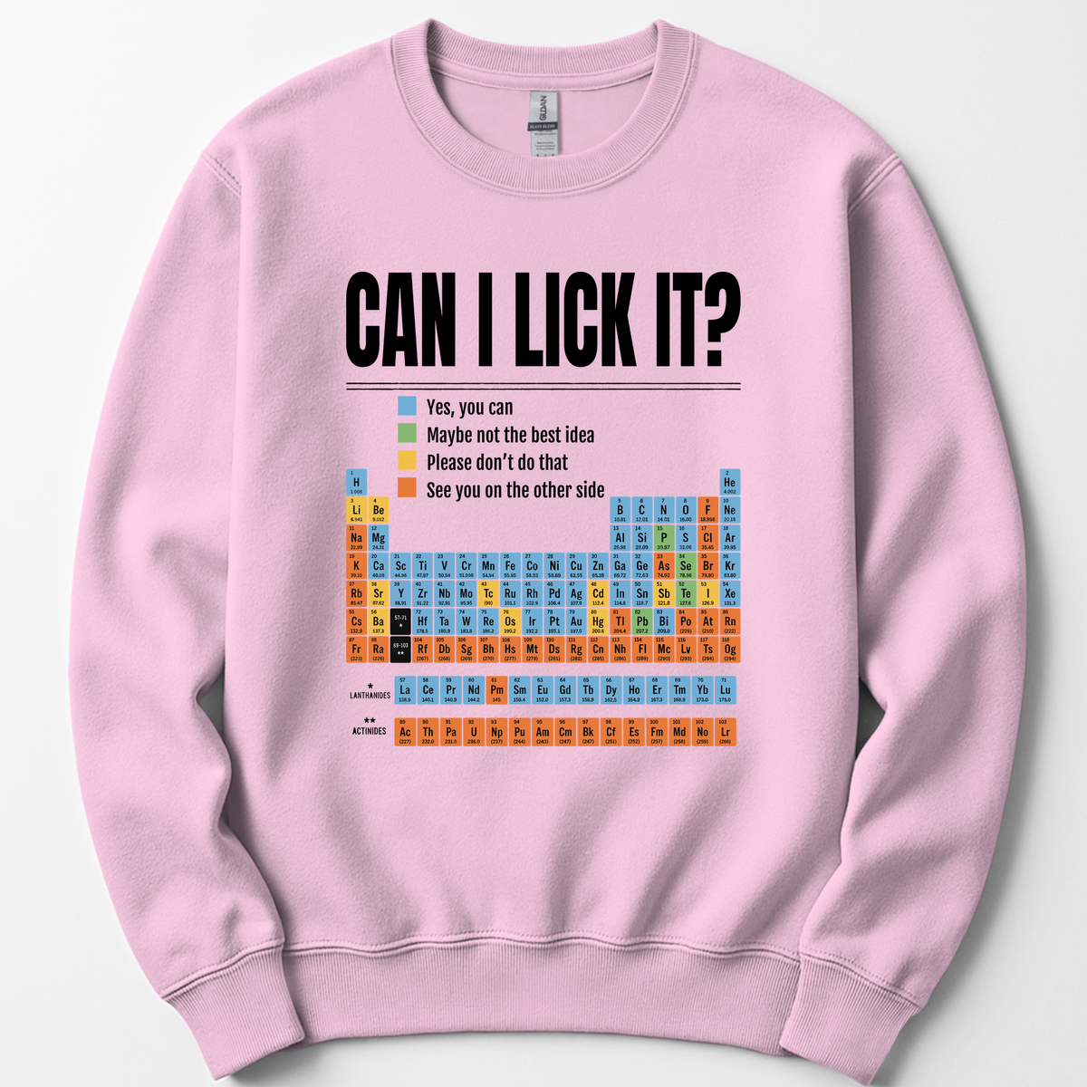 Can I Lick It Periodic Table sweatshirt — Light Pink