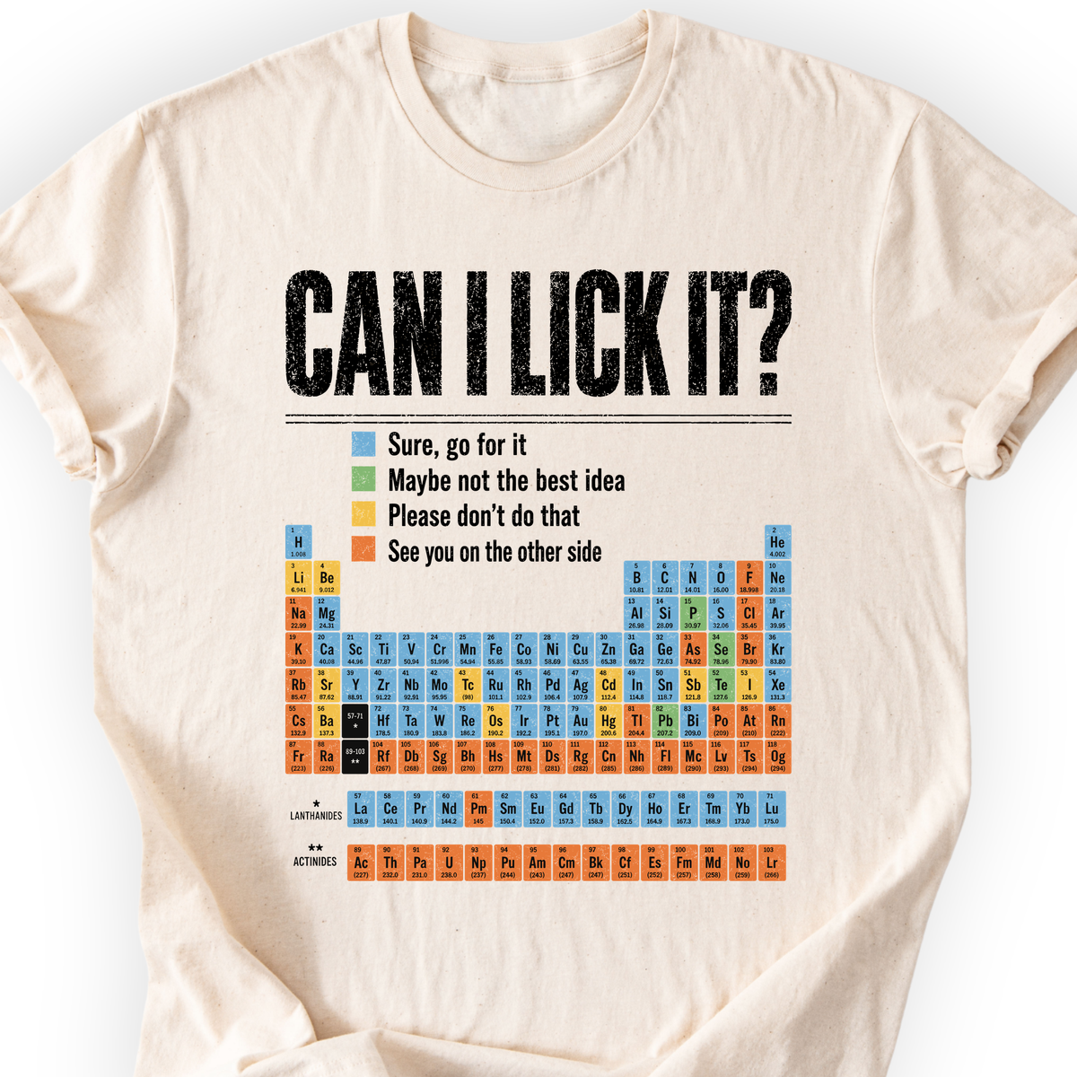 Can I Lick It Periodic Table T-Shirt — Scientist Apparel
