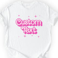Custom Profession Pink Doll T-shirt White — type your own profession