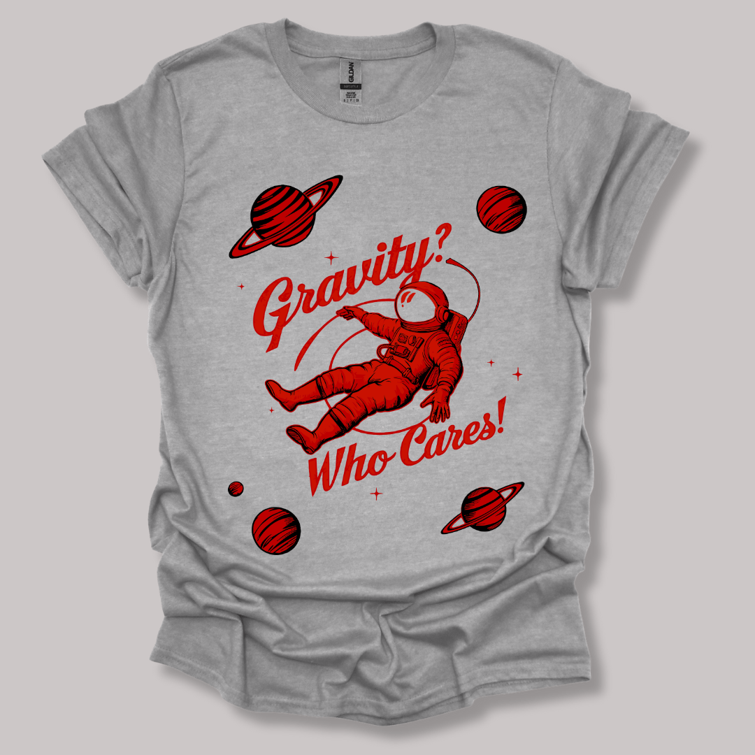 Gravity? Who Cares! T-shirt Sports Grey / S