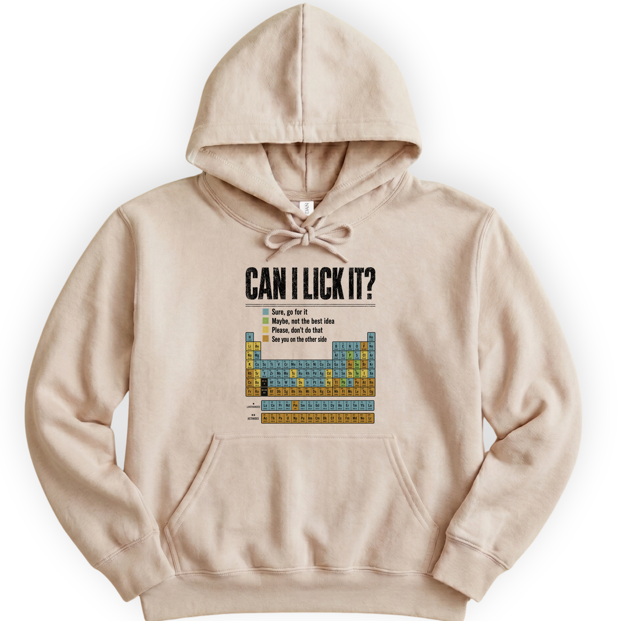 Can I Lick It Periodic Table hoodie — Sand