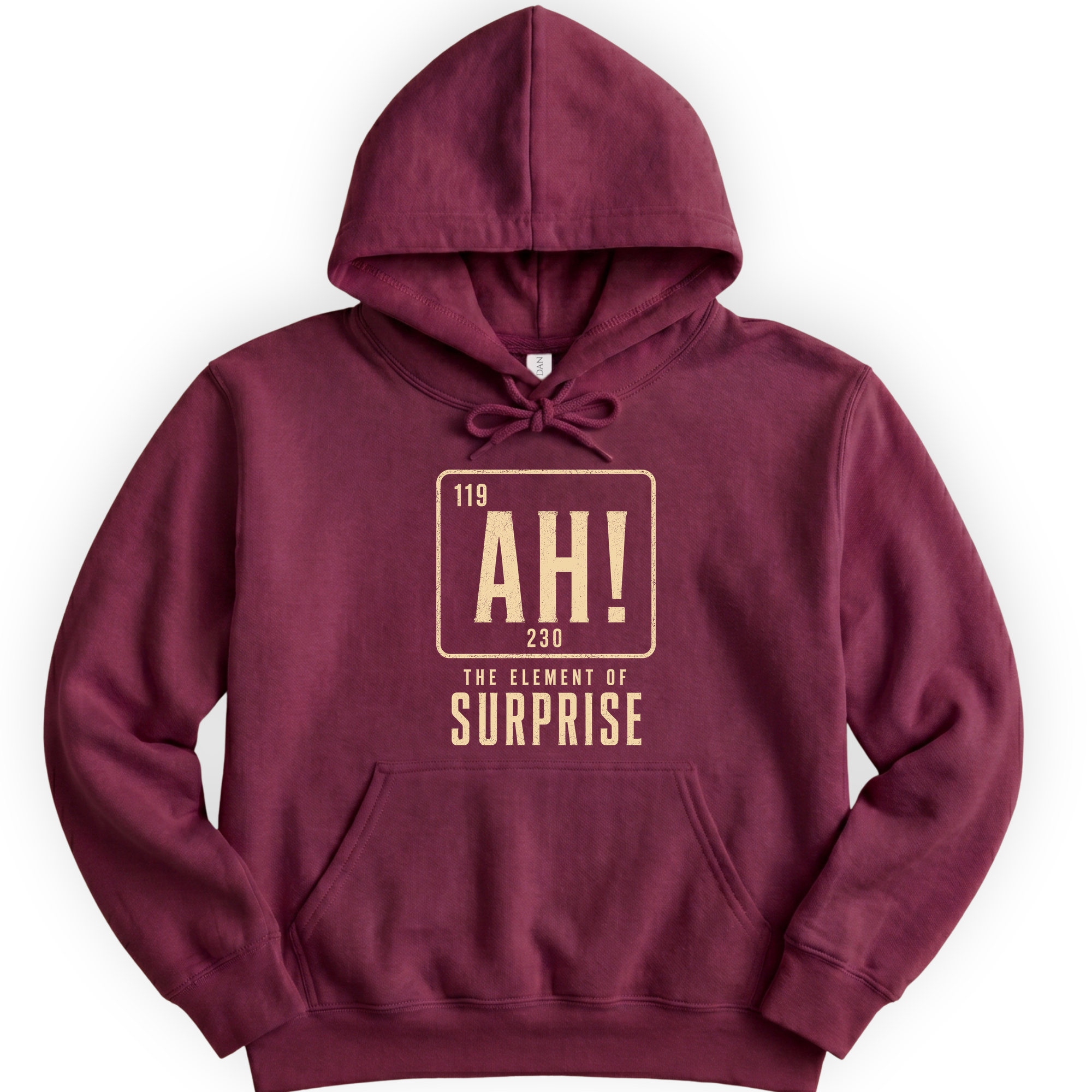 Ah! The Element Of Surprise hoodie — Maroon