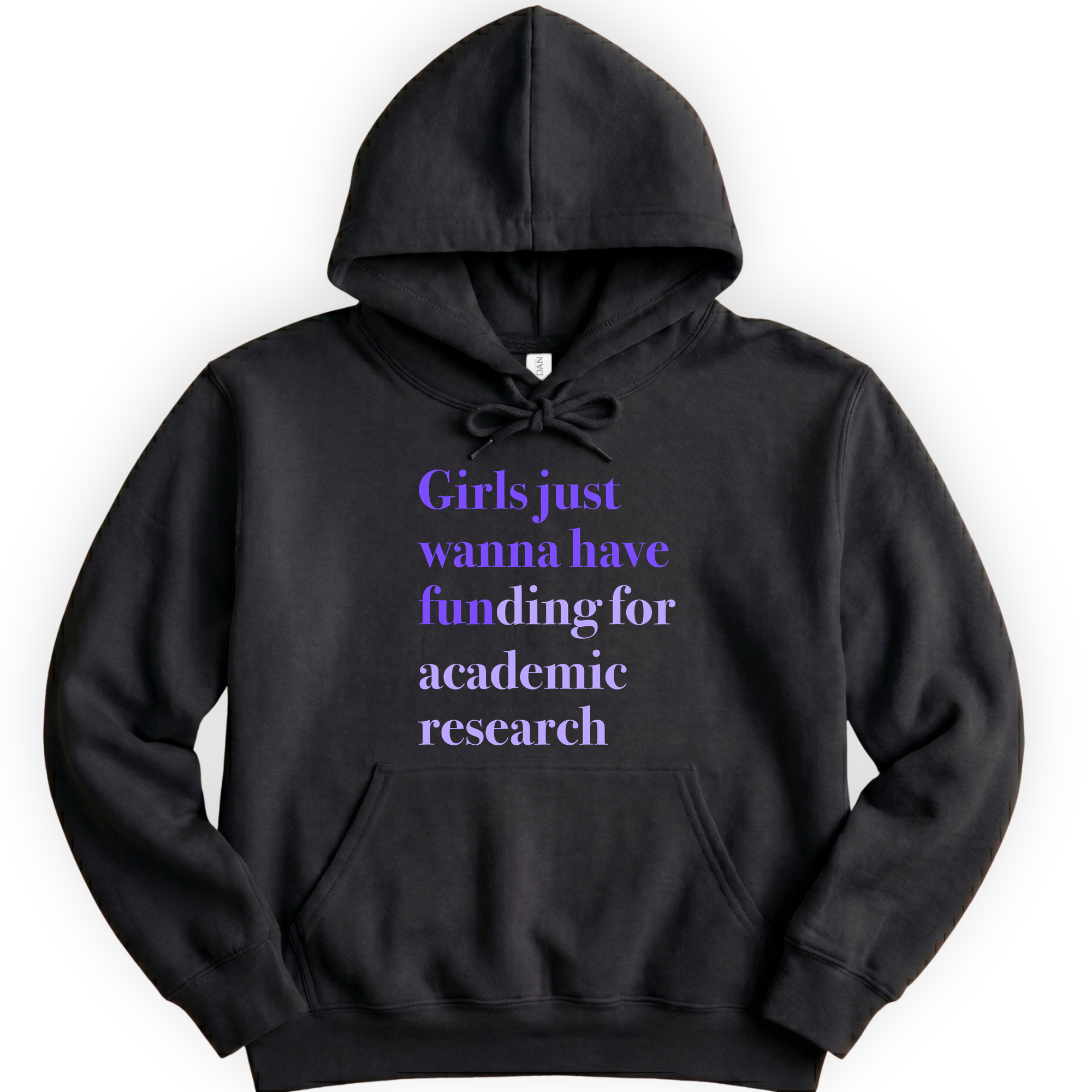 Girls Just Wanna Have Funding - Academic Research hoodie — Black
