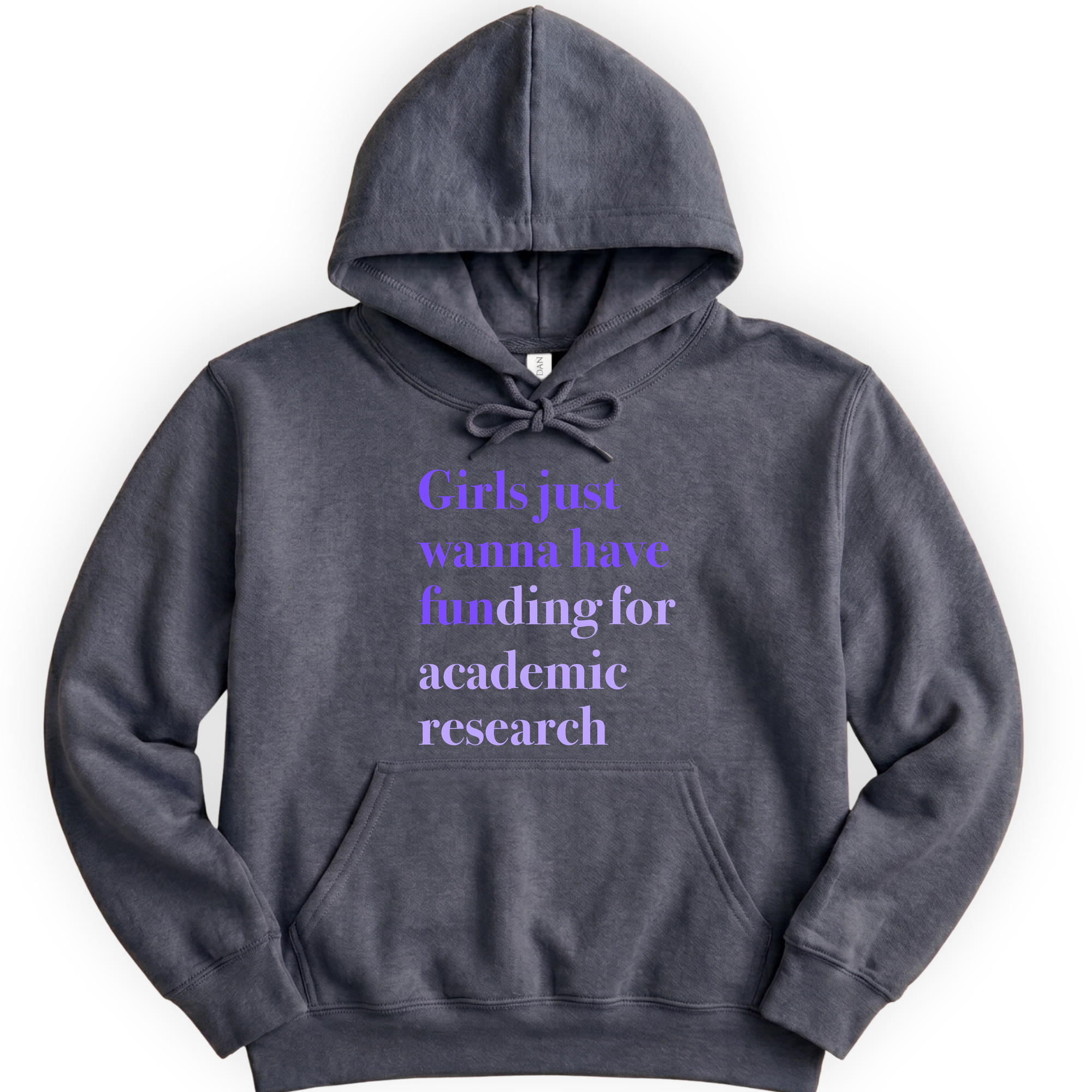 Girls Just Wanna Have Funding - Academic Research hoodie — Dark Heather