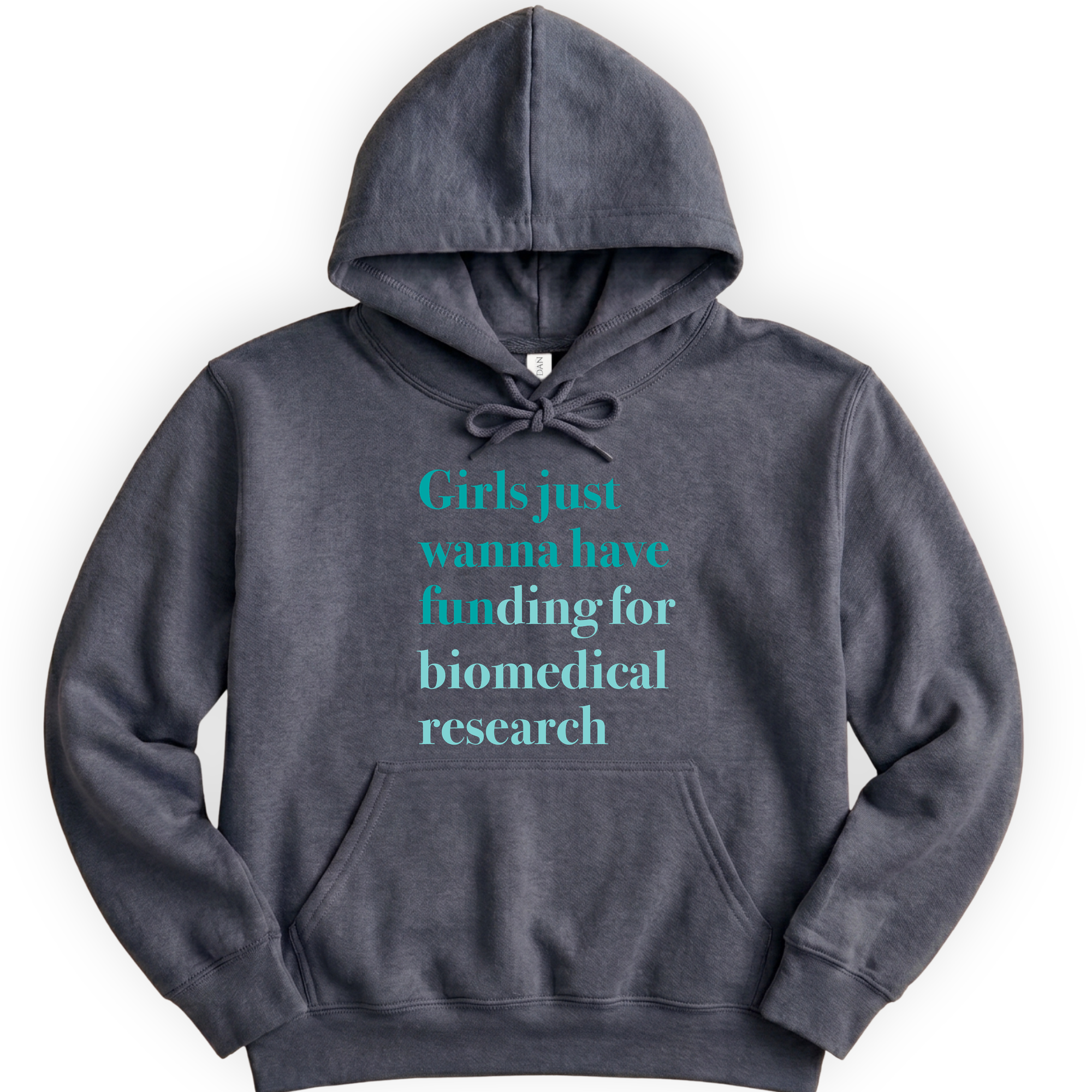 Girls Just Wanna Have Funding - Biomedical Research hoodie — Dark Heather