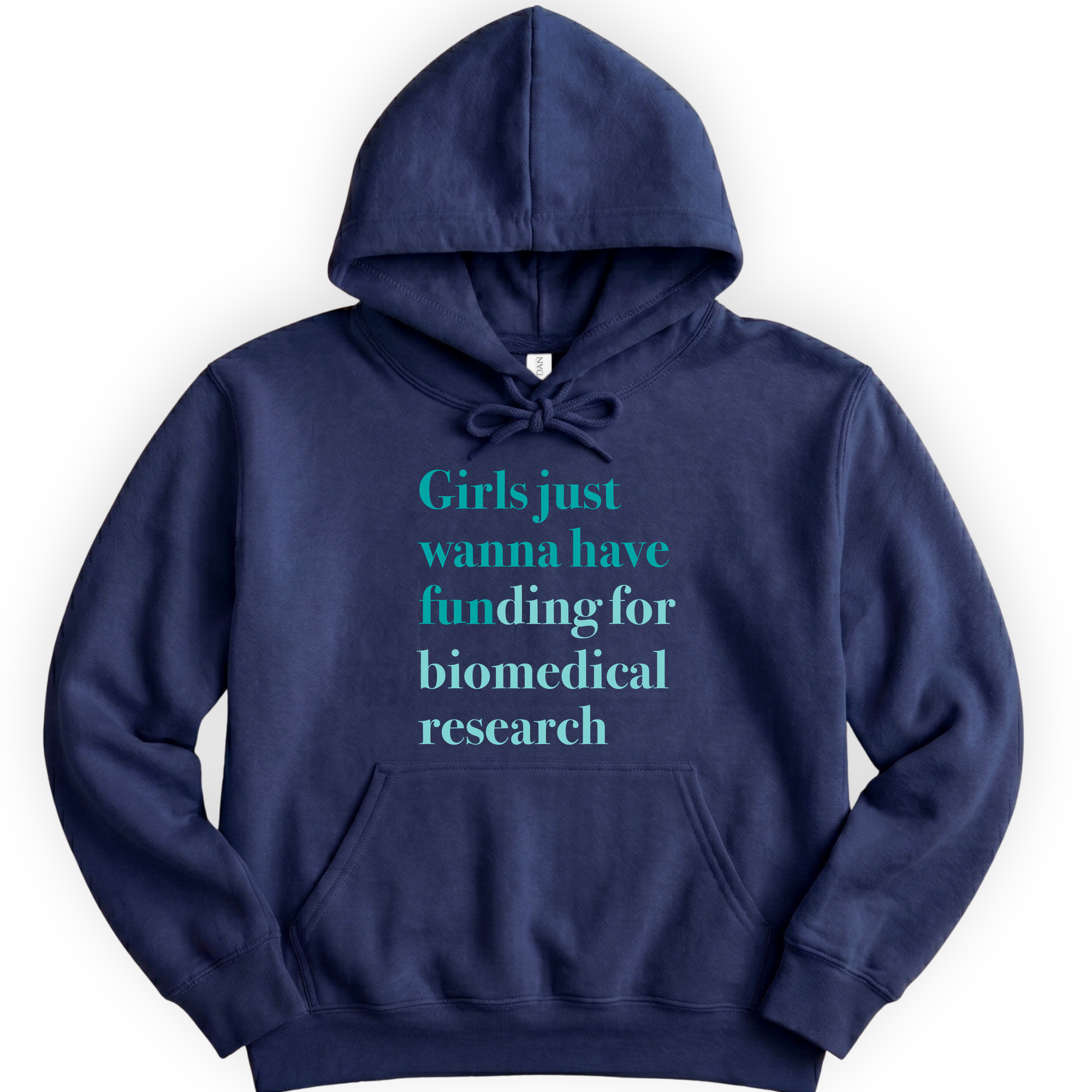Girls Just Wanna Have Funding - Biomedical Research hoodie — Navy