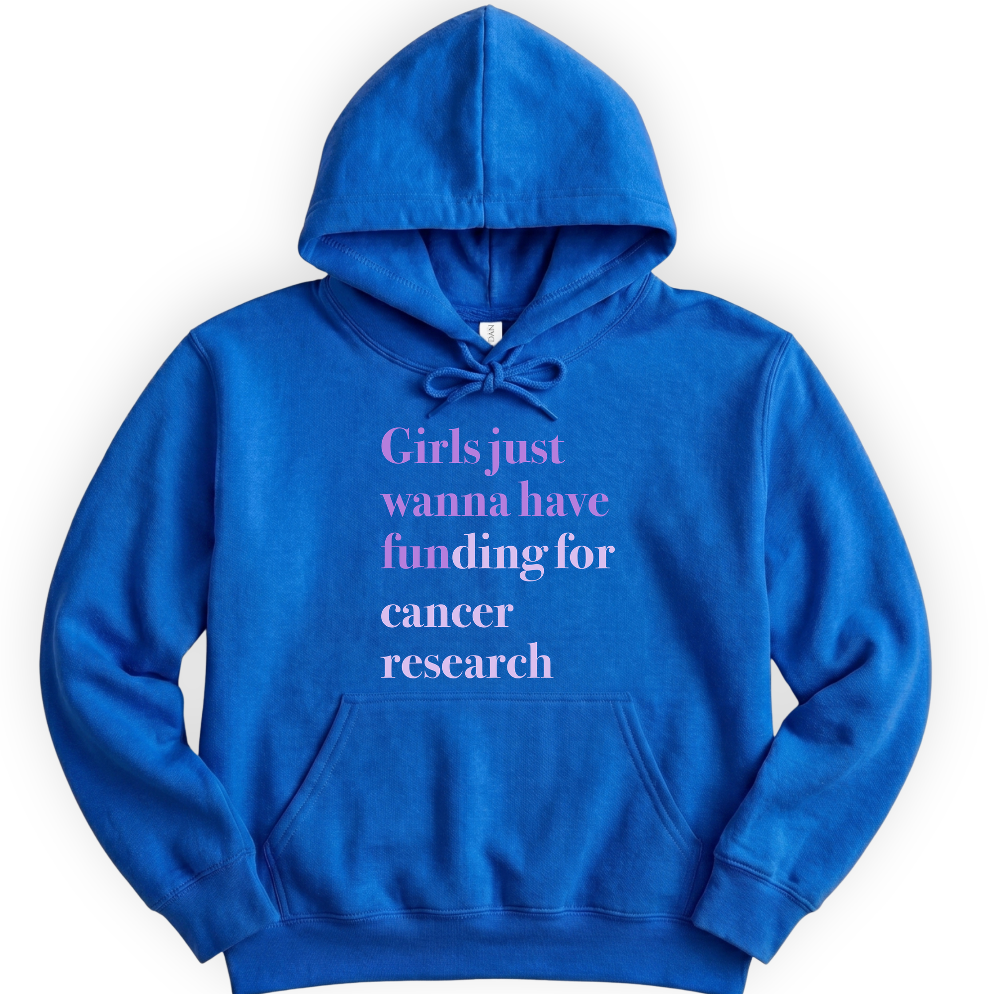 Girls Just Wanna Have Funding - Cancer Research hoodie — Royal