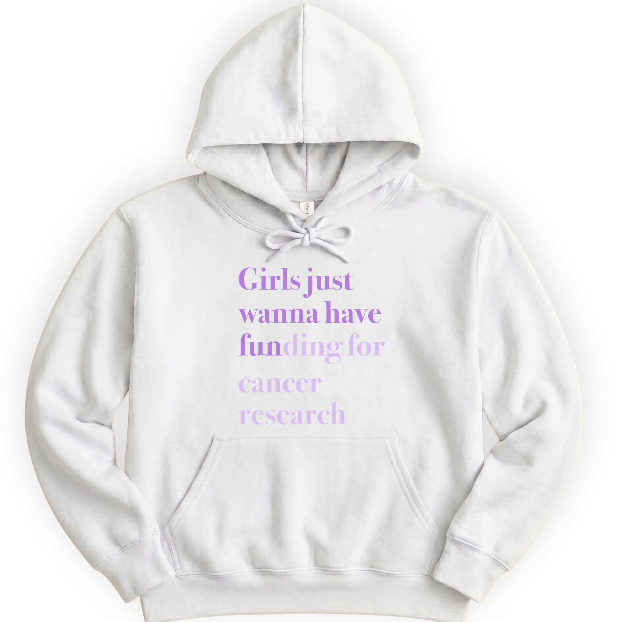 Girls Just Wanna Have Funding - Cancer Research hoodie — White