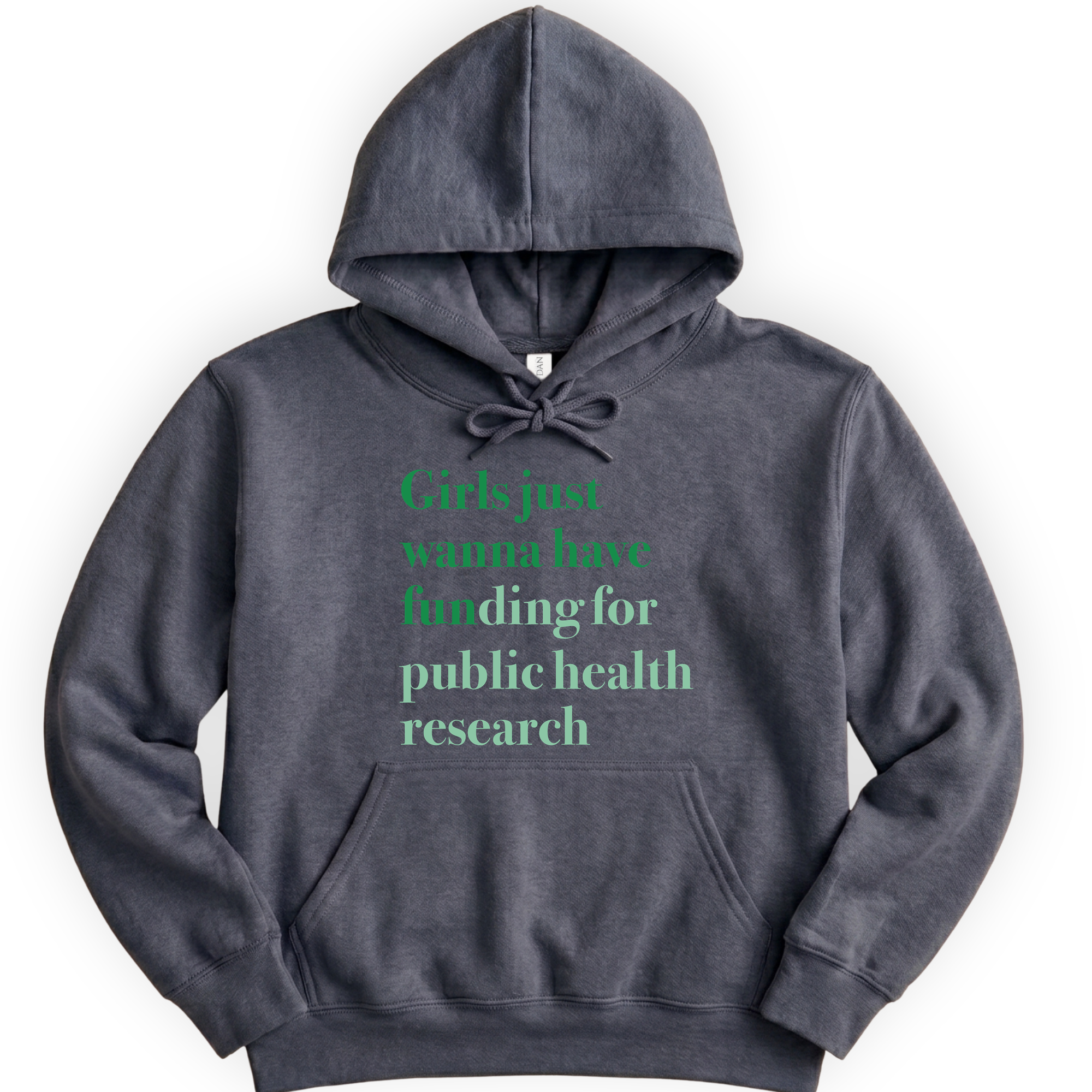 Girls Just Wanna Have Funding - Public Health Research hoodie — Dark Heather
