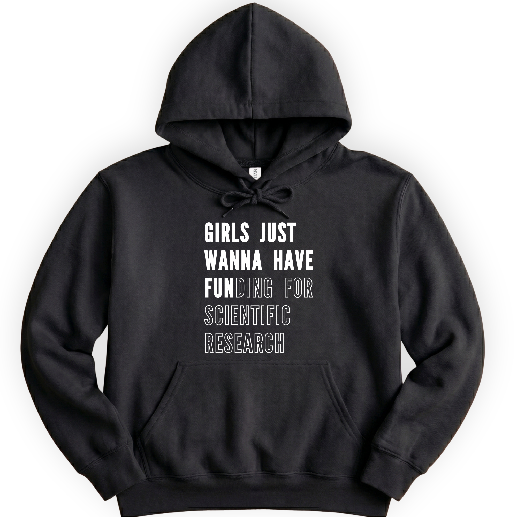 Girls Just Wanna Have Funding – Research Edition hoodie — Black