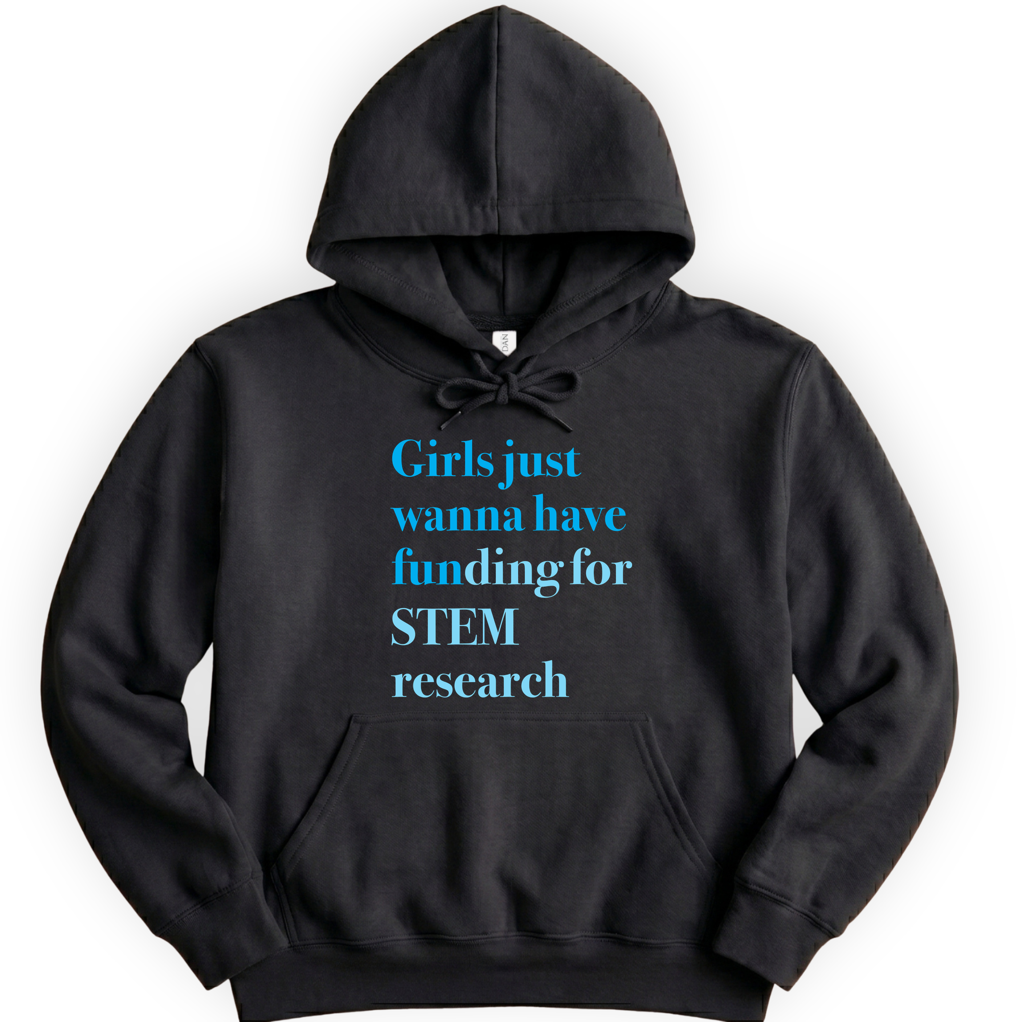 Girls Just Wanna Have Funding - STEM Research hoodie — Black