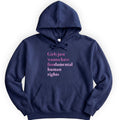 Girls Just Wanna Have Fundamental Human Rights hoodie — Navy