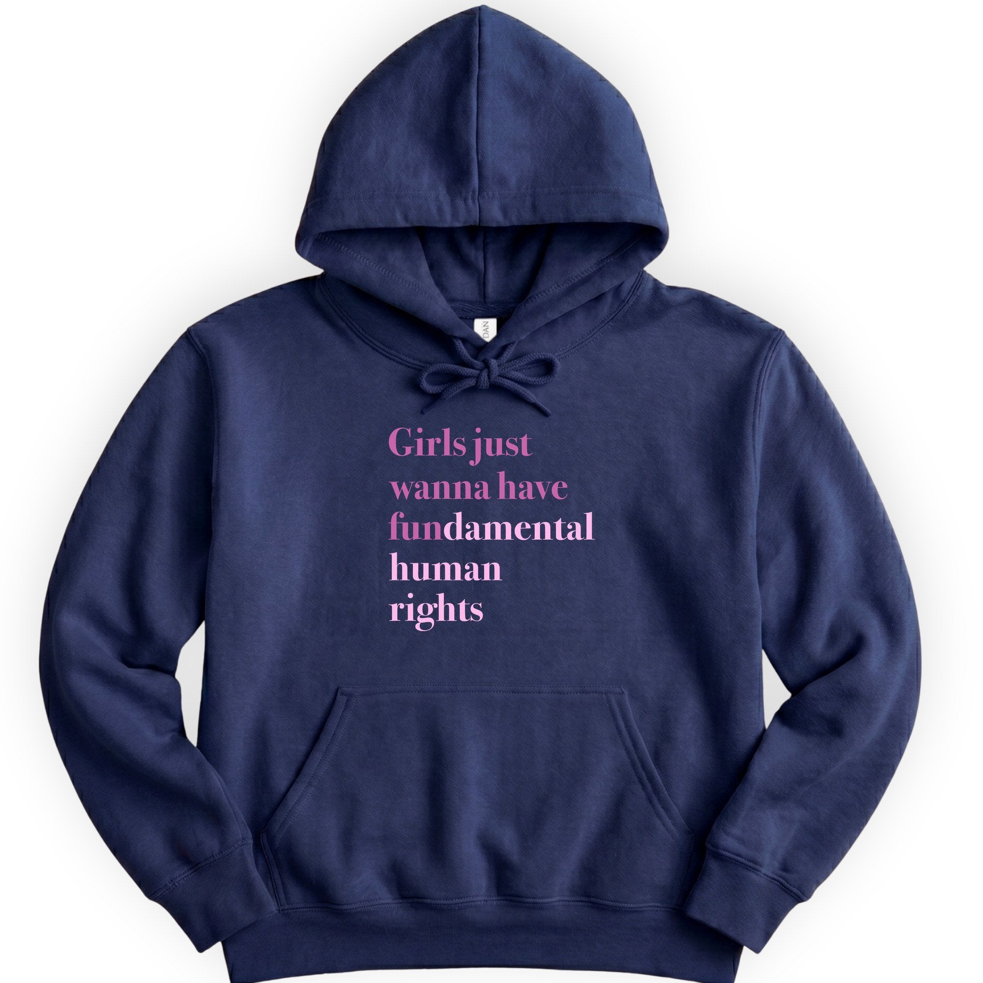 Girls Just Wanna Have Fundamental Human Rights hoodie — Navy