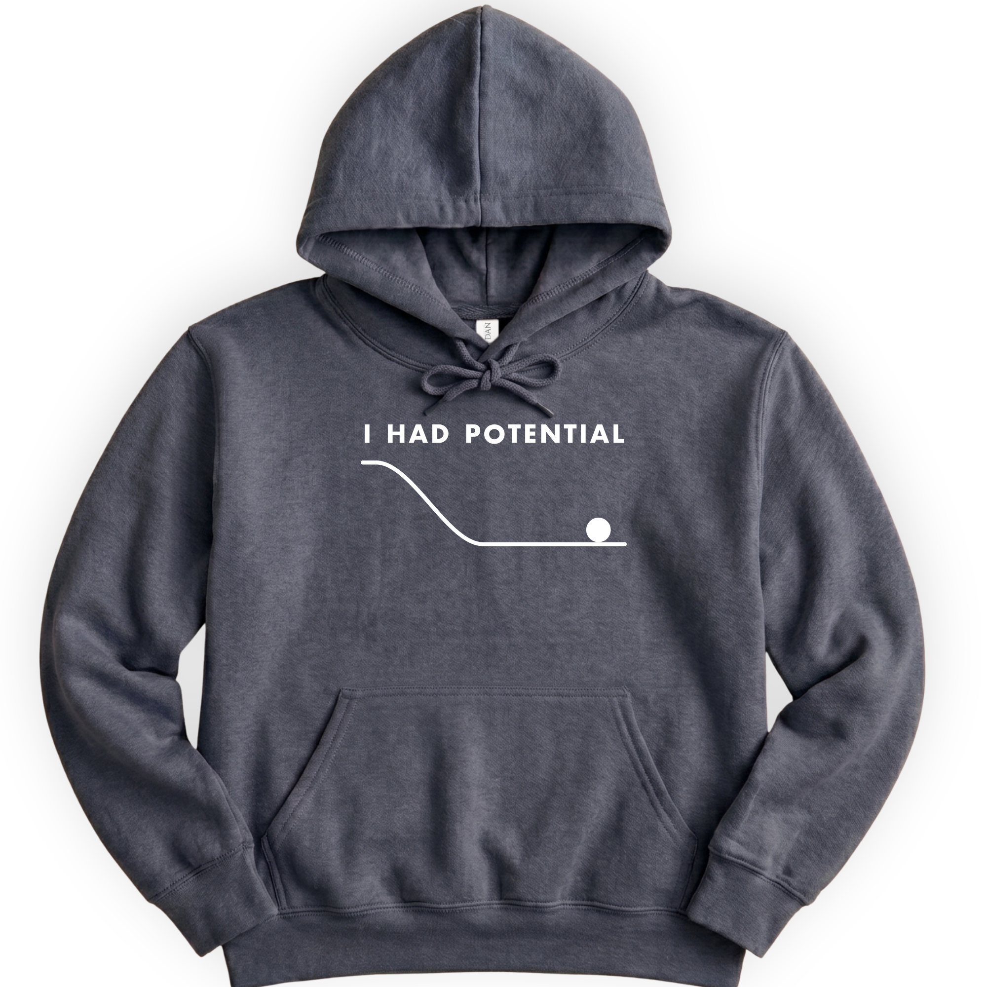 I Had Potential hoodie — Dark Heather