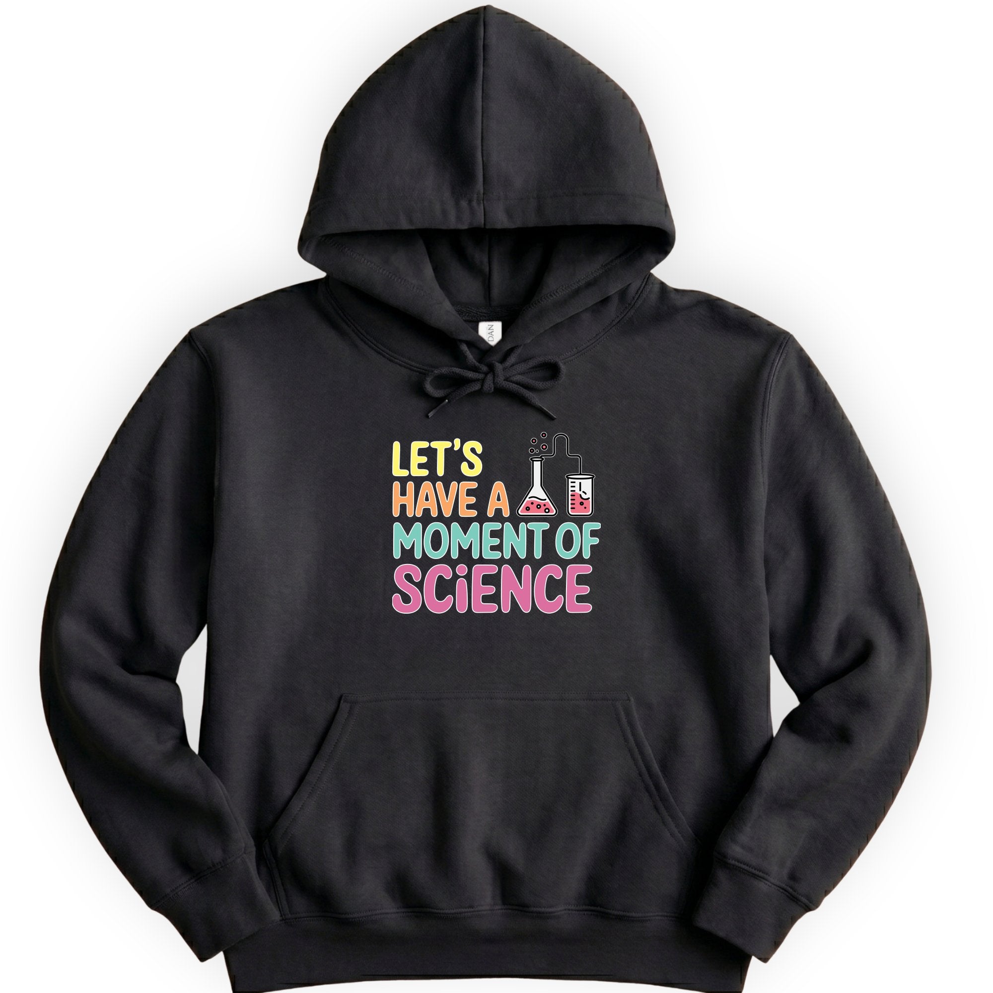 Let's Have a Moment of Science hoodie — Black