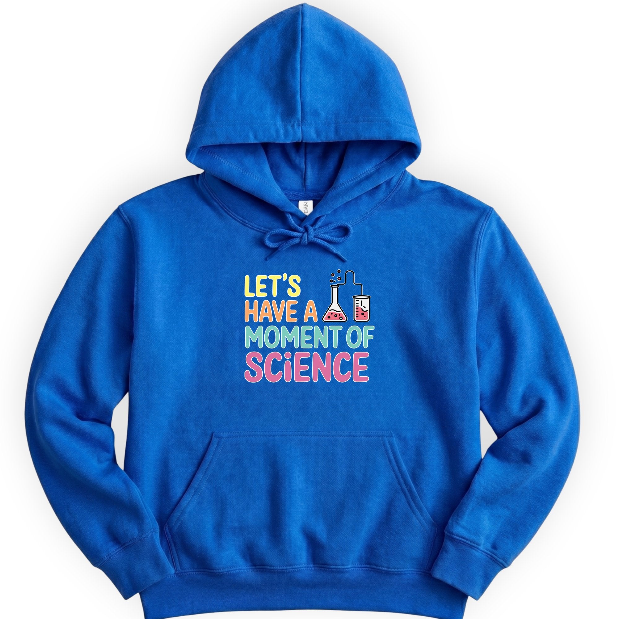 Let's Have a Moment of Science hoodie — Royal
