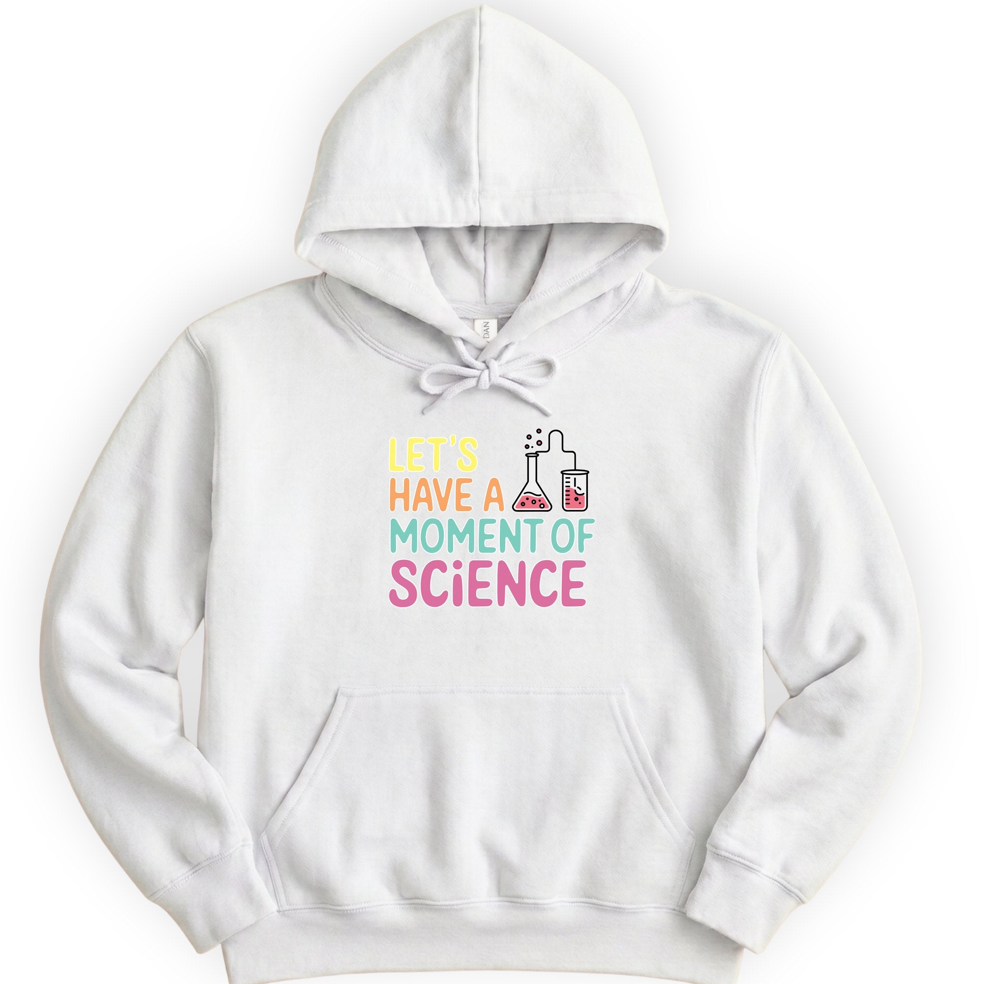 Let's Have a Moment of Science hoodie — White