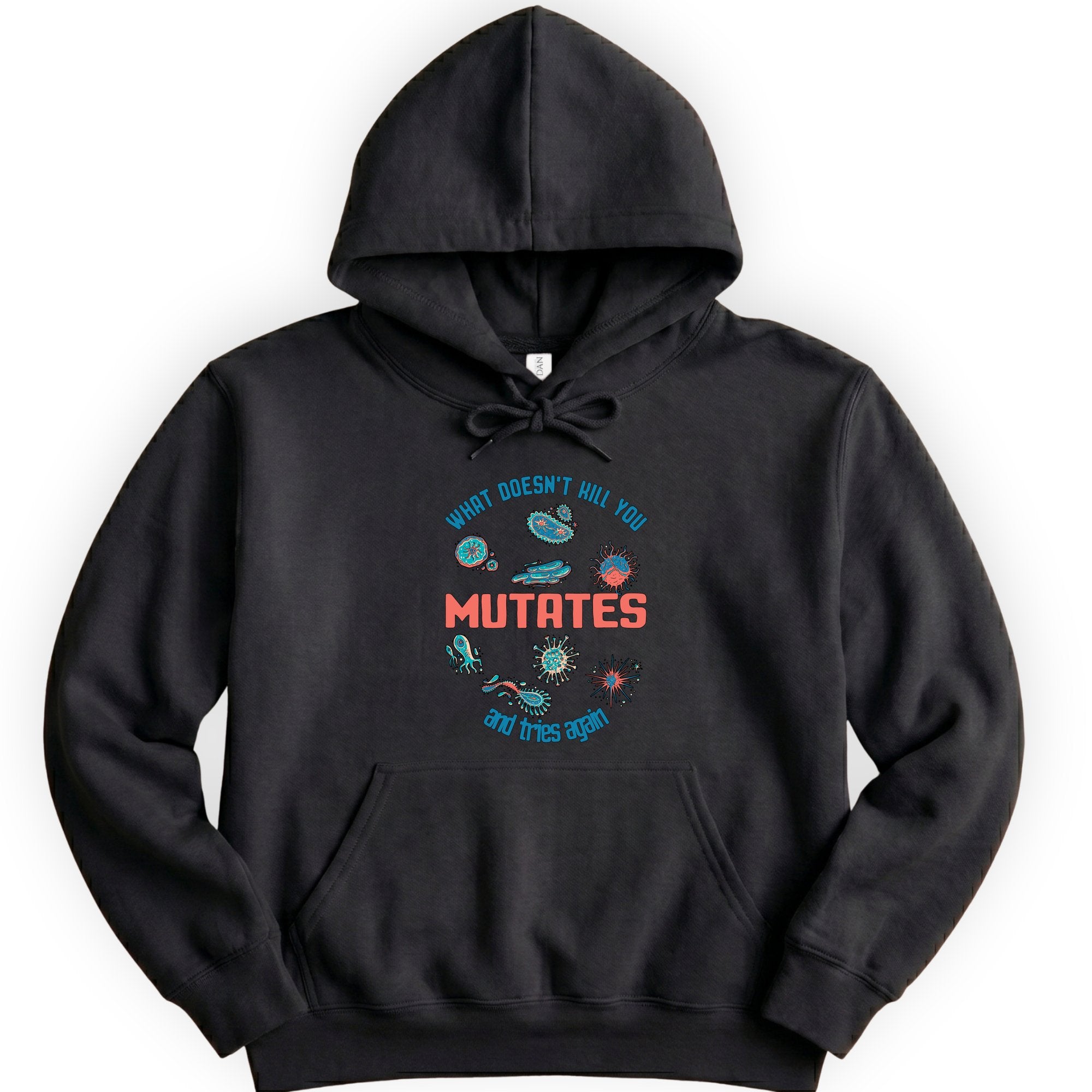 What Does Not Kill You Mutates hoodie — Black
