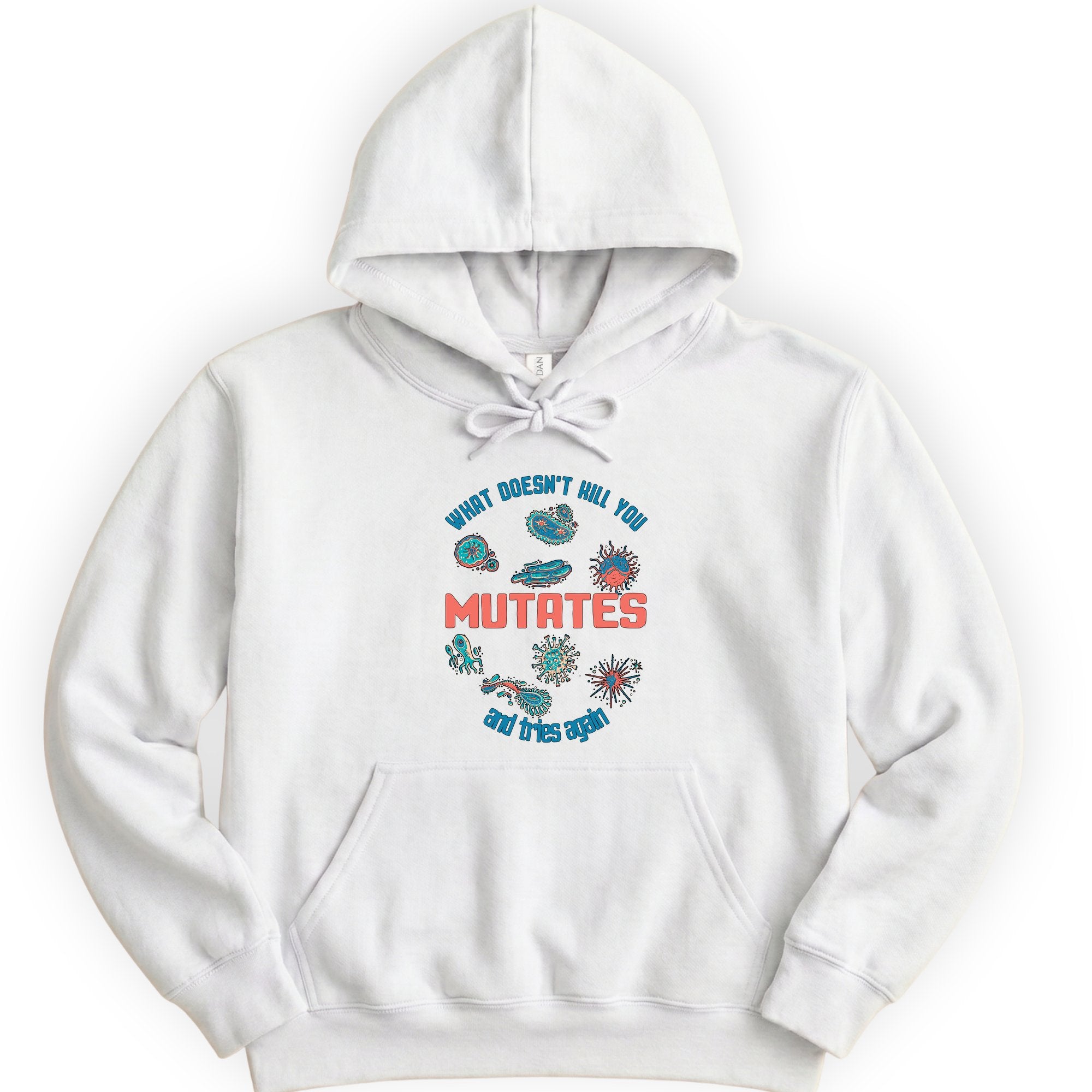 What Does Not Kill You Mutates hoodie — White