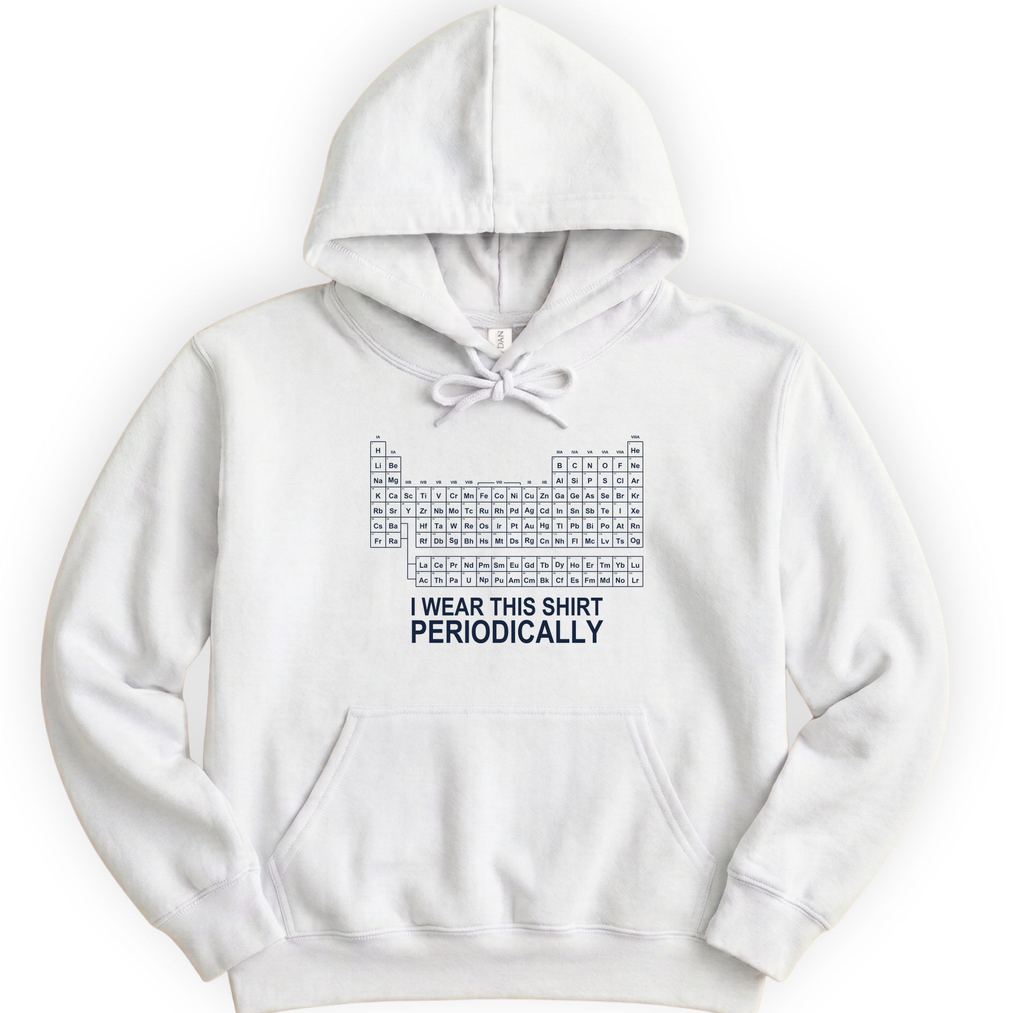 I Wear This Shirt Periodically — Classic hoodie — White
